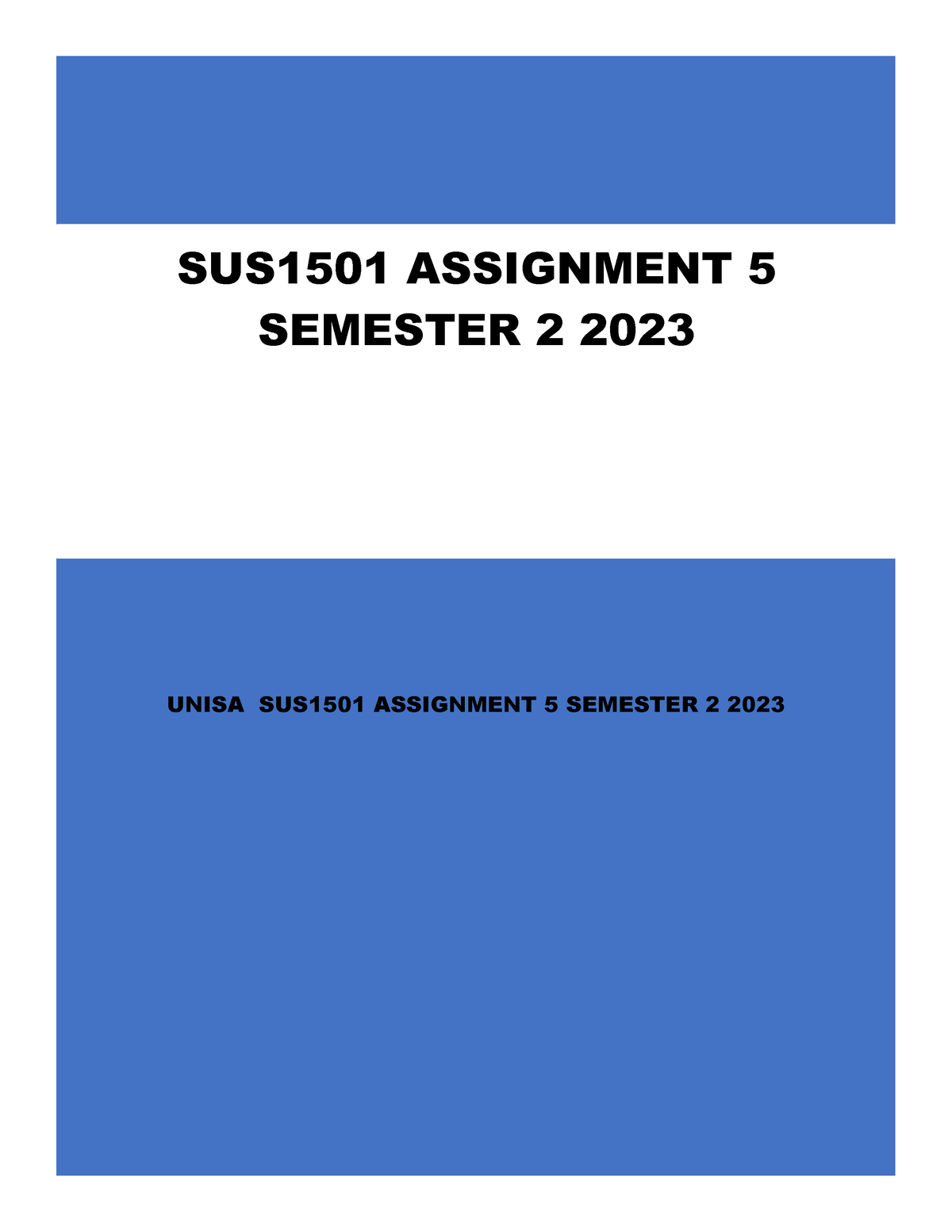 Assessment 5 - SUS1501 - UNISA SUS1501 ASSIGNMENT 5 SEMESTER SUS1501 ...