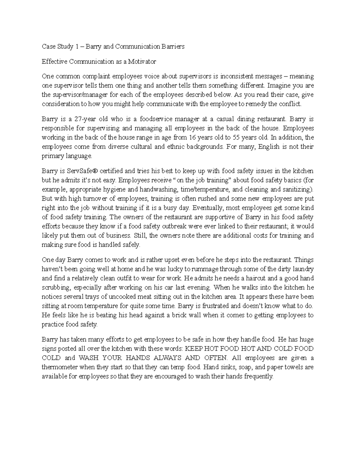 Case Study 1 - Imagine you are the supervisor/manager for each of the ...