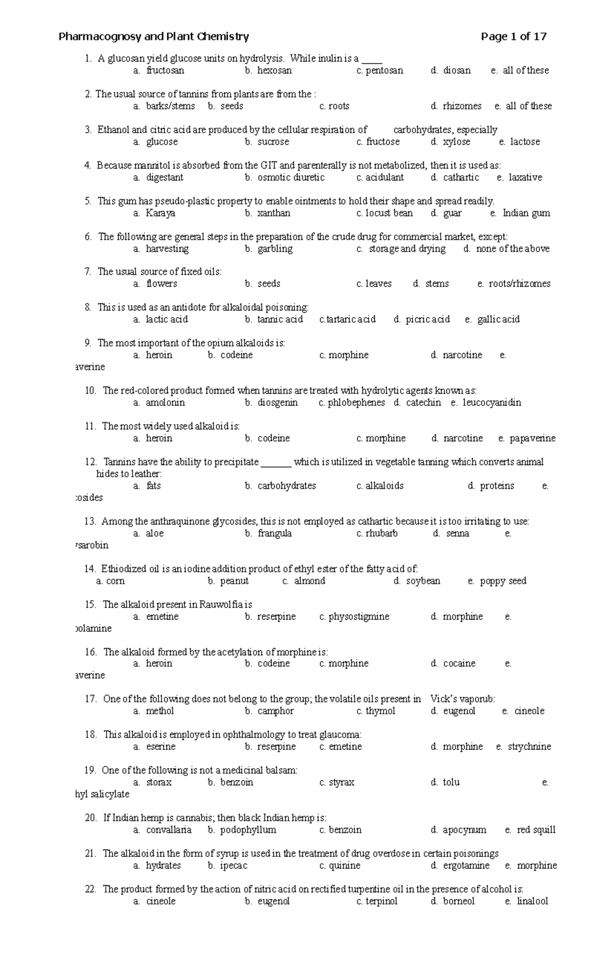 Pharmacognosy - A 1. A glucosan yield glucose units on hydrolysis ...