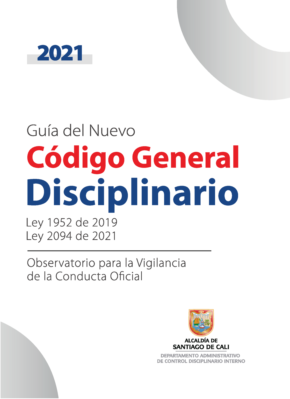 Guía Del Nuevo Código General Disciplinario Ley 1952 De 2019 Y Ley 2094 ...