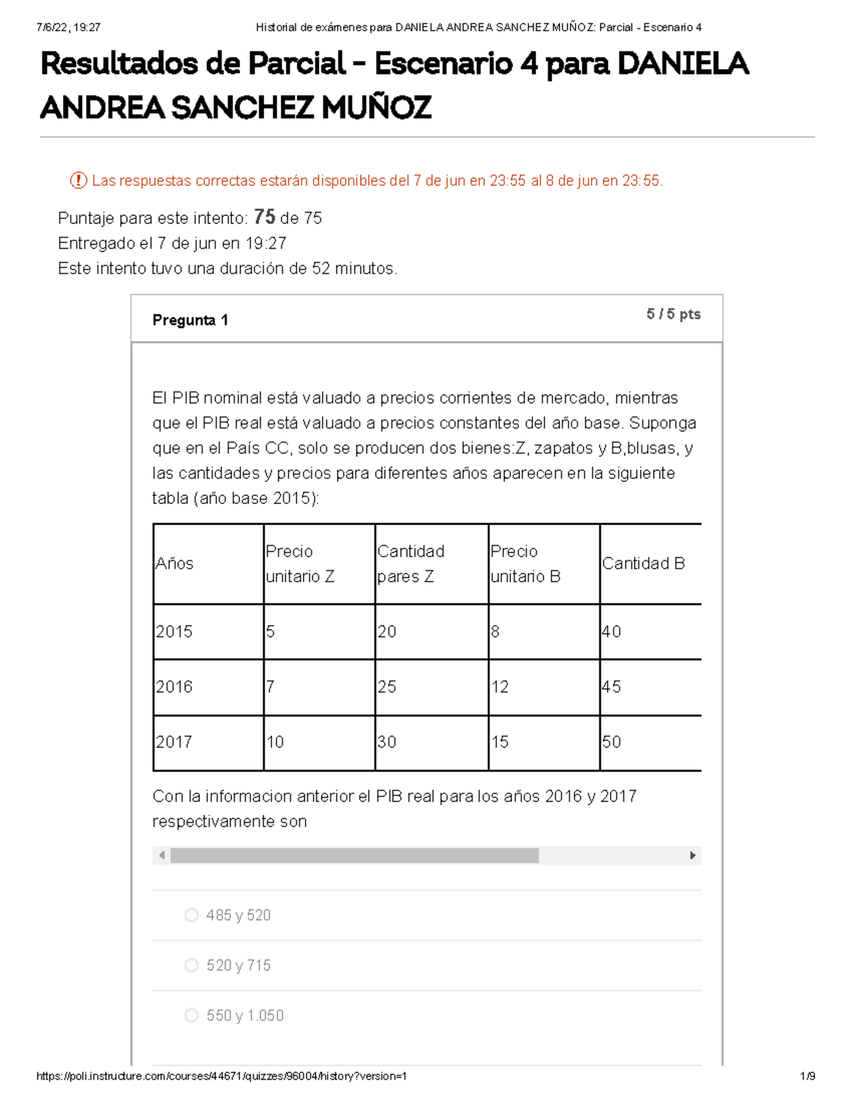 Macro Examen - Resultados De Parcial - Escenario 4 Para DANIELA ANDREA ...