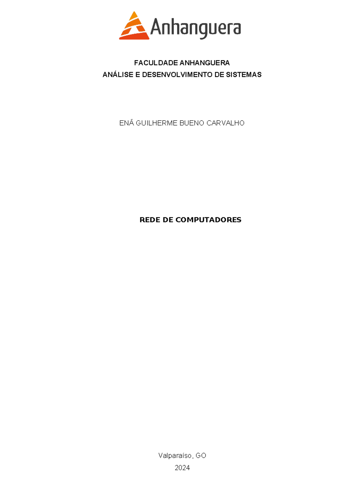 Projeto Análise e Modelagem de Sistemas - FACULDADE ANHANGUERA ANÁLISE ...