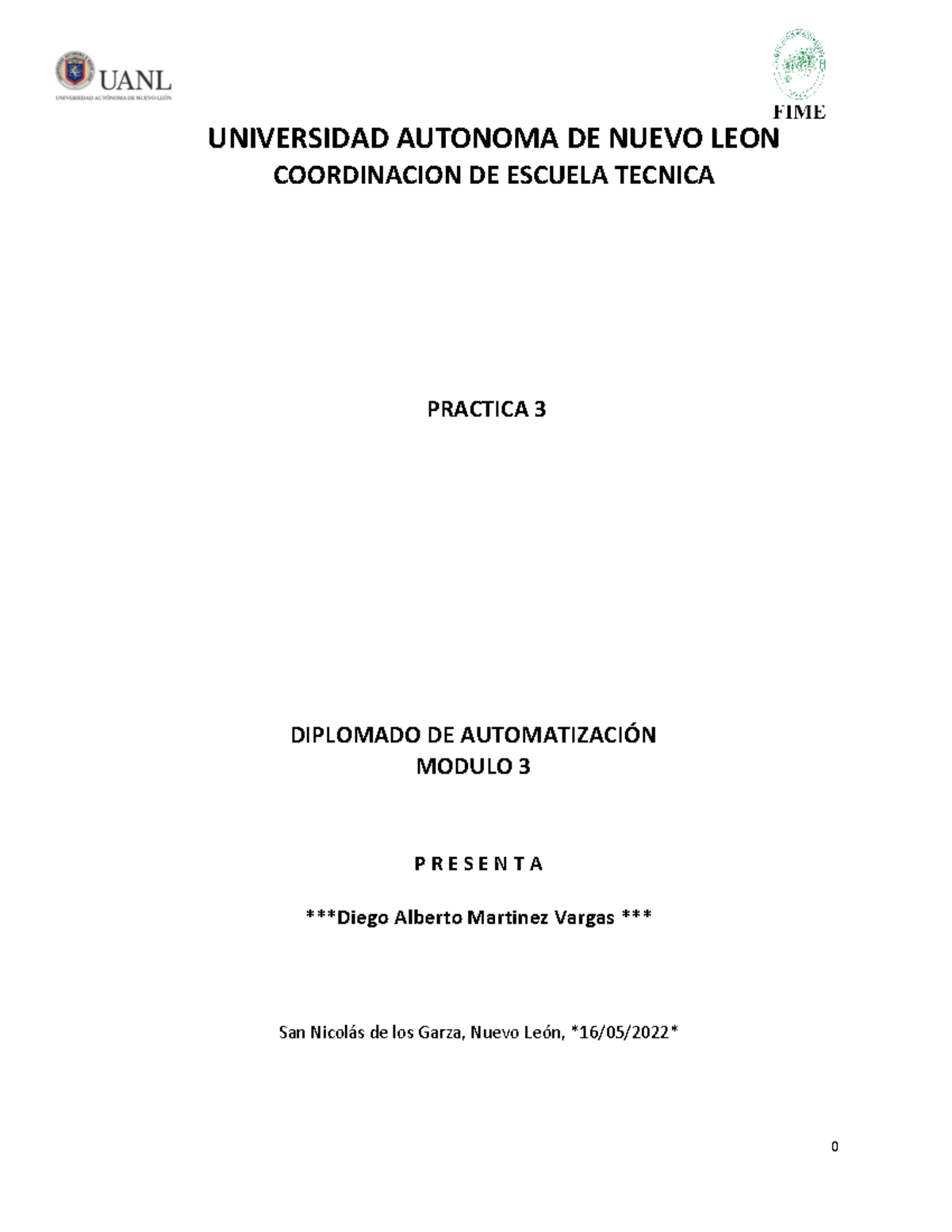 Practica 3 - Todo - 0 UNIVERSIDAD AUTONOMA DE NUEVO LEON COORDINACION ...