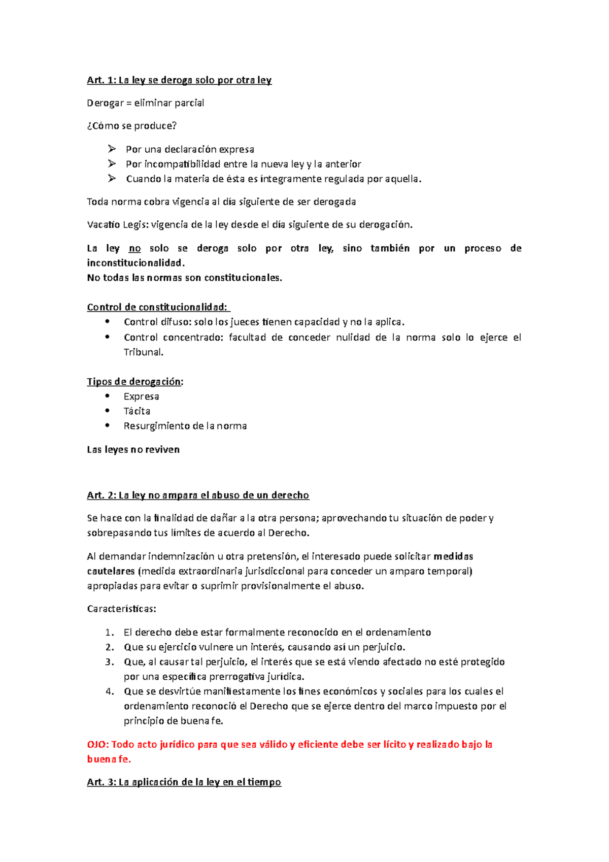 Apuntes Primer Control - Art. 1: La ley se deroga solo por otra ley ...