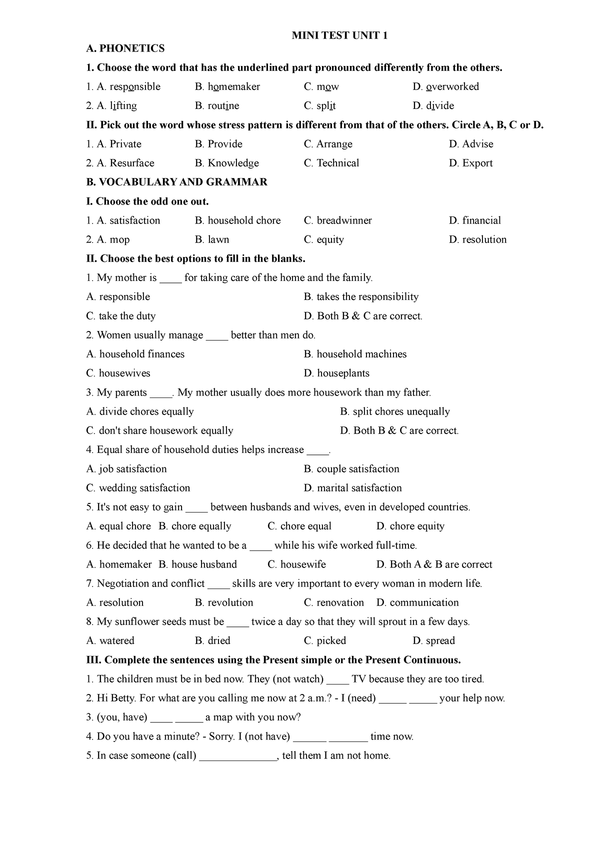 MINI TEST UNIT 1 - Tets - MINI TEST UNIT 1 A. PHONETICS 1. Choose the ...