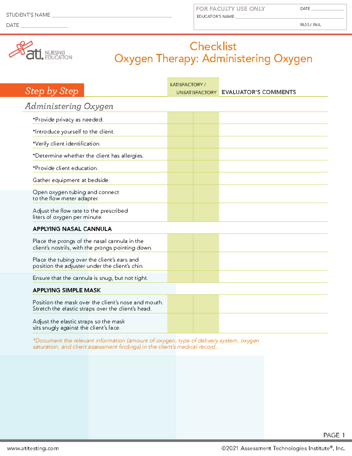 Skills Checklist Oxygen Administer EDUCATOR IMPLEMENTATION GUIDE