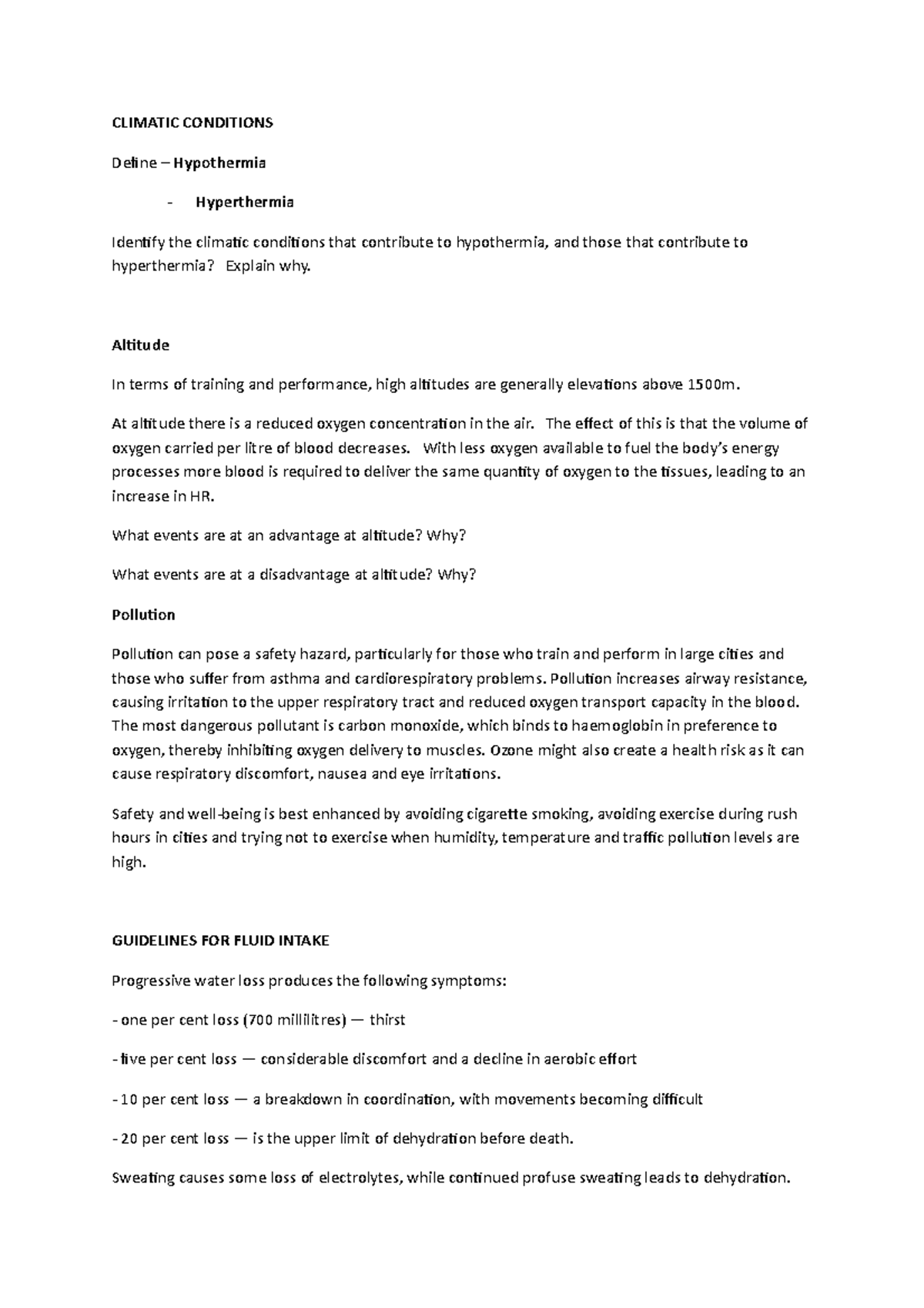 Environmental considerations - CLIMATIC CONDITIONS Define – Hypothermia ...