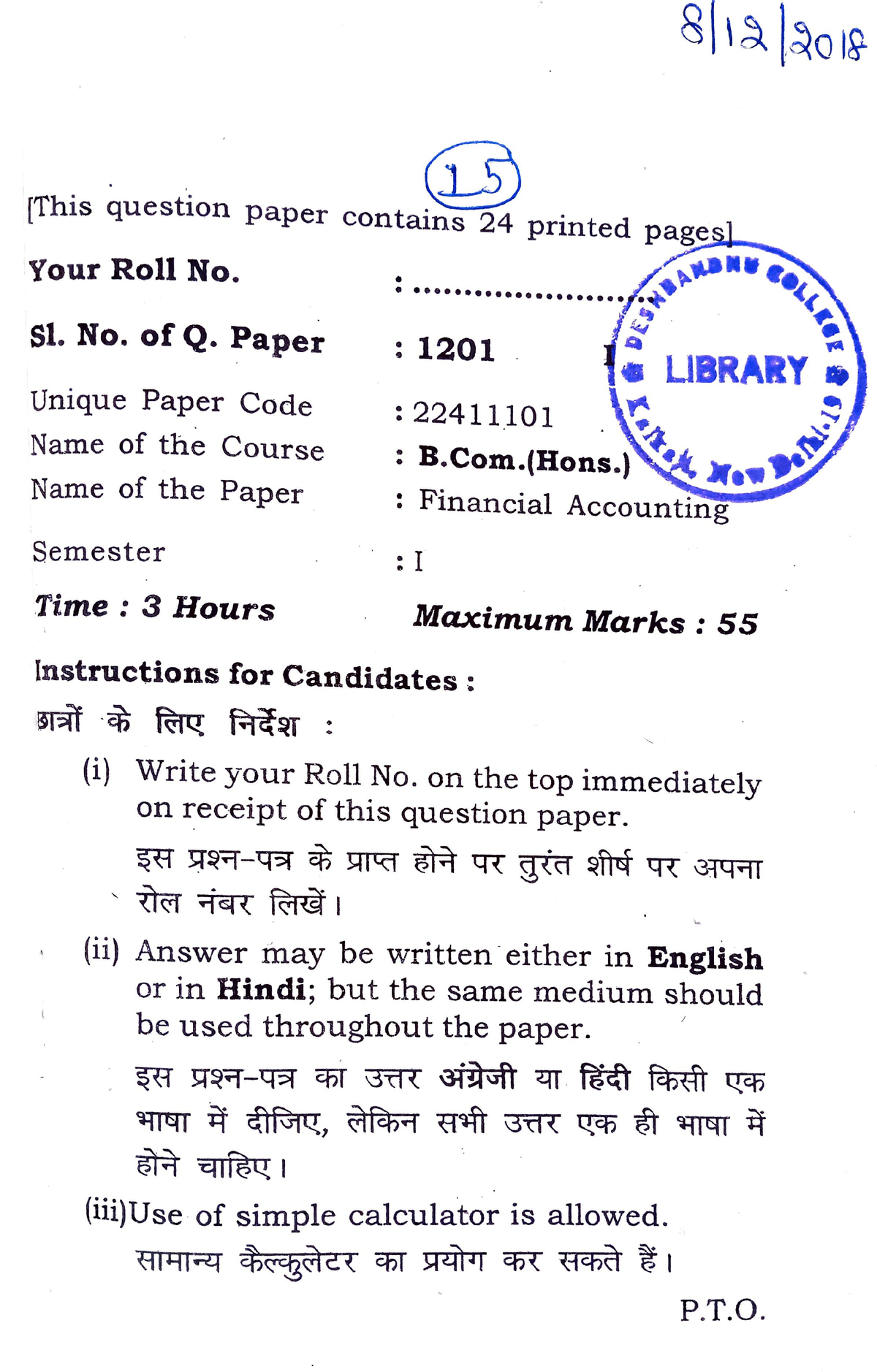 B.Com (H) 1st Semester 2018 - 81a Ao E This Question Paper Contains 24 ...