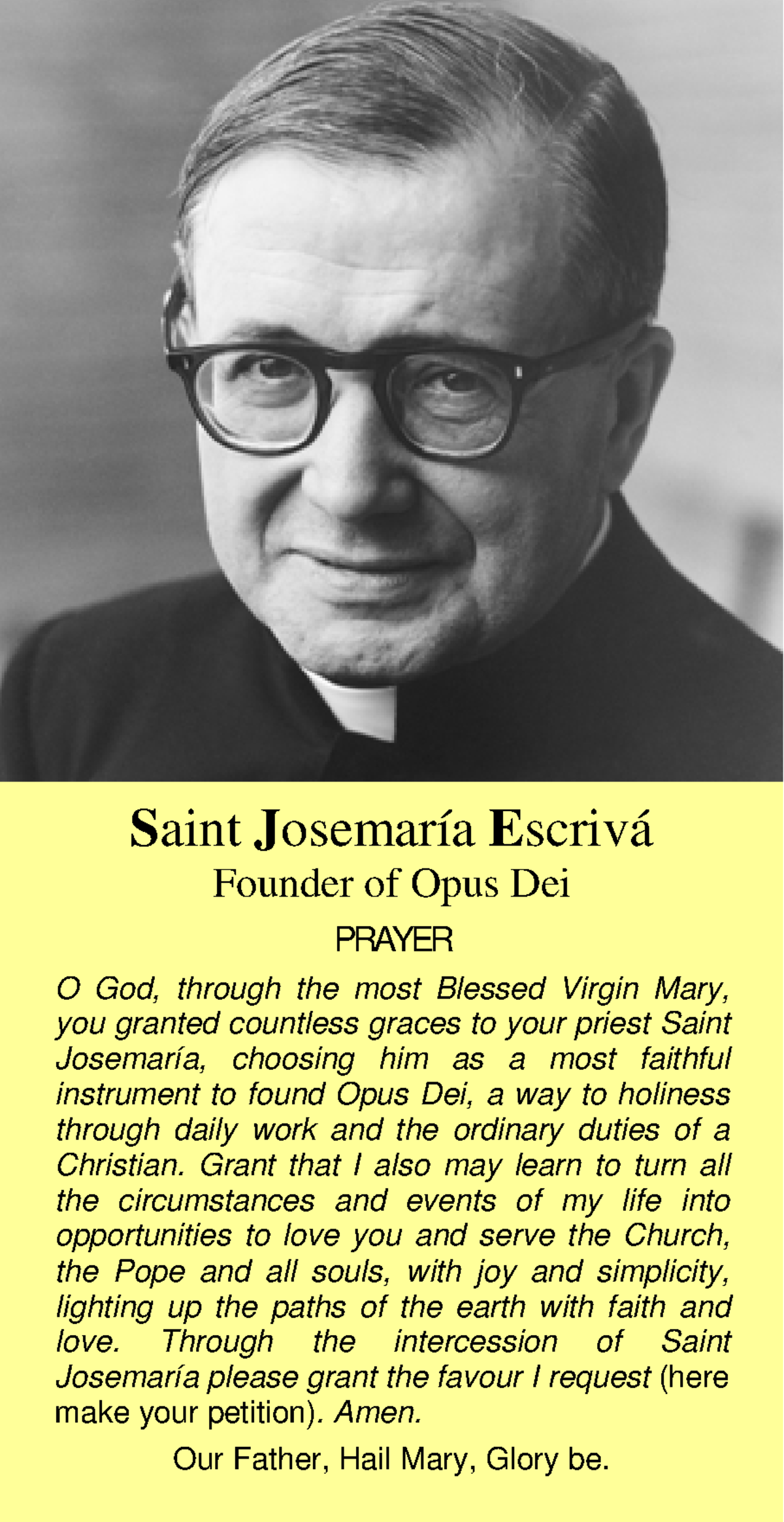 St Josemaria Prayercard - Saint Josemaría Escrivá Founder of Opus Dei