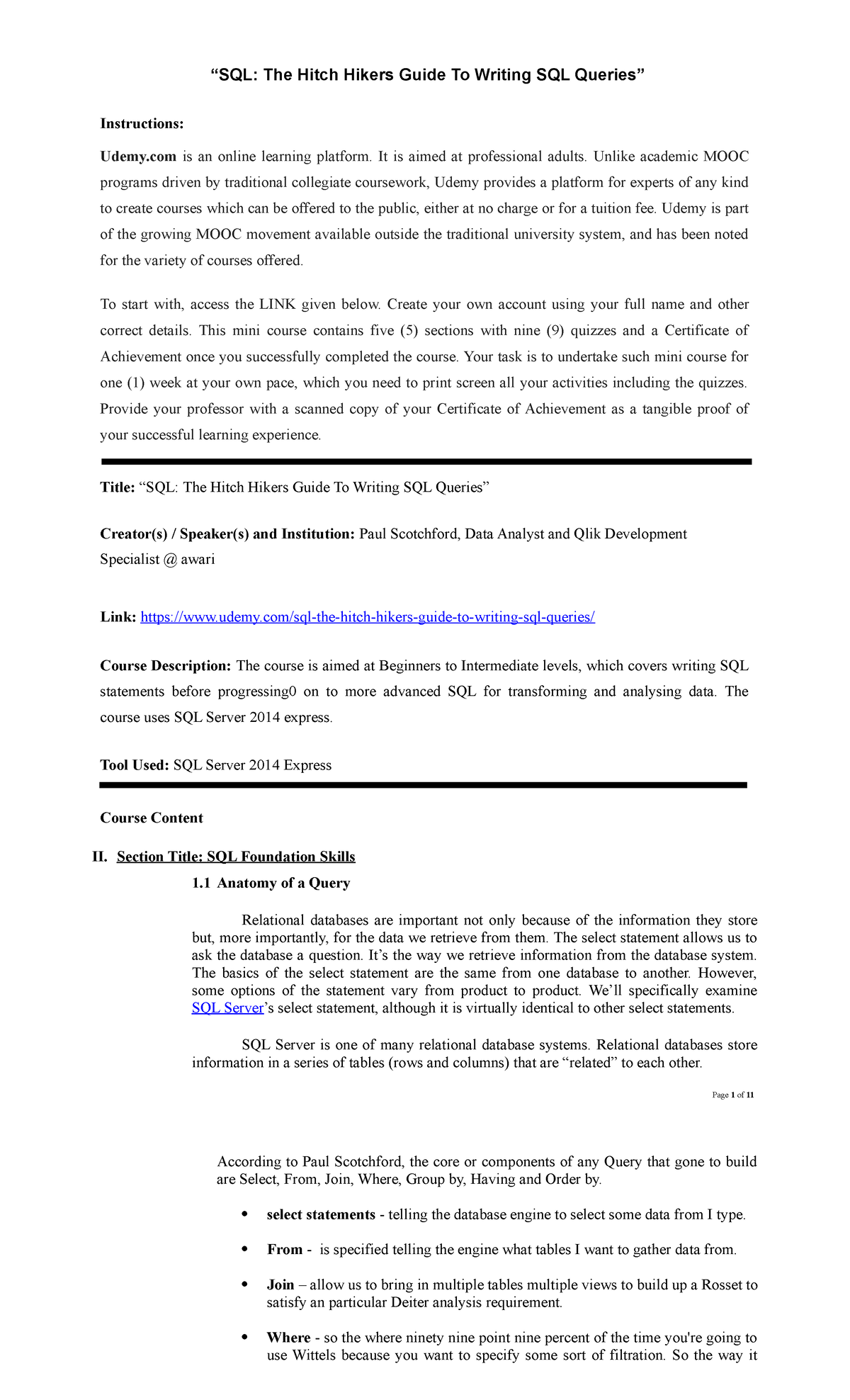 Assignment 2 - Sharing of Ideas - “SQL: The Hitch Hikers Guide To ...