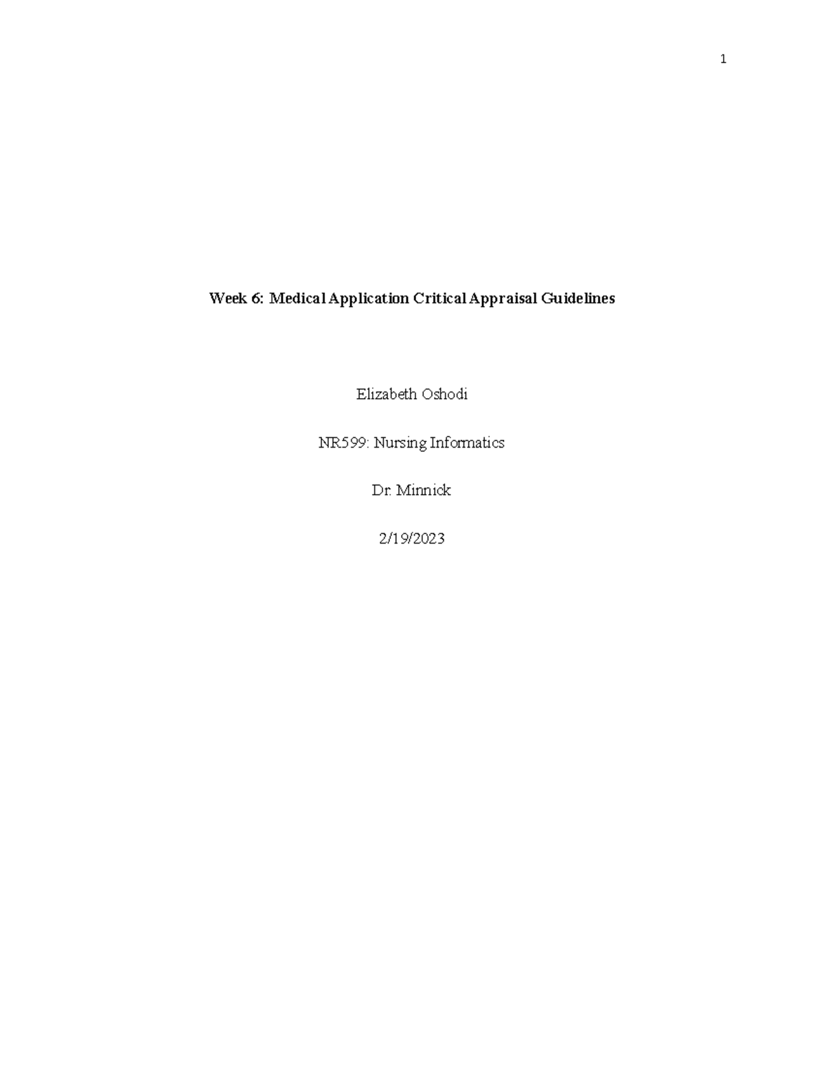 Week 6 Medical Application Critical Appraisal Guidelines Week 6