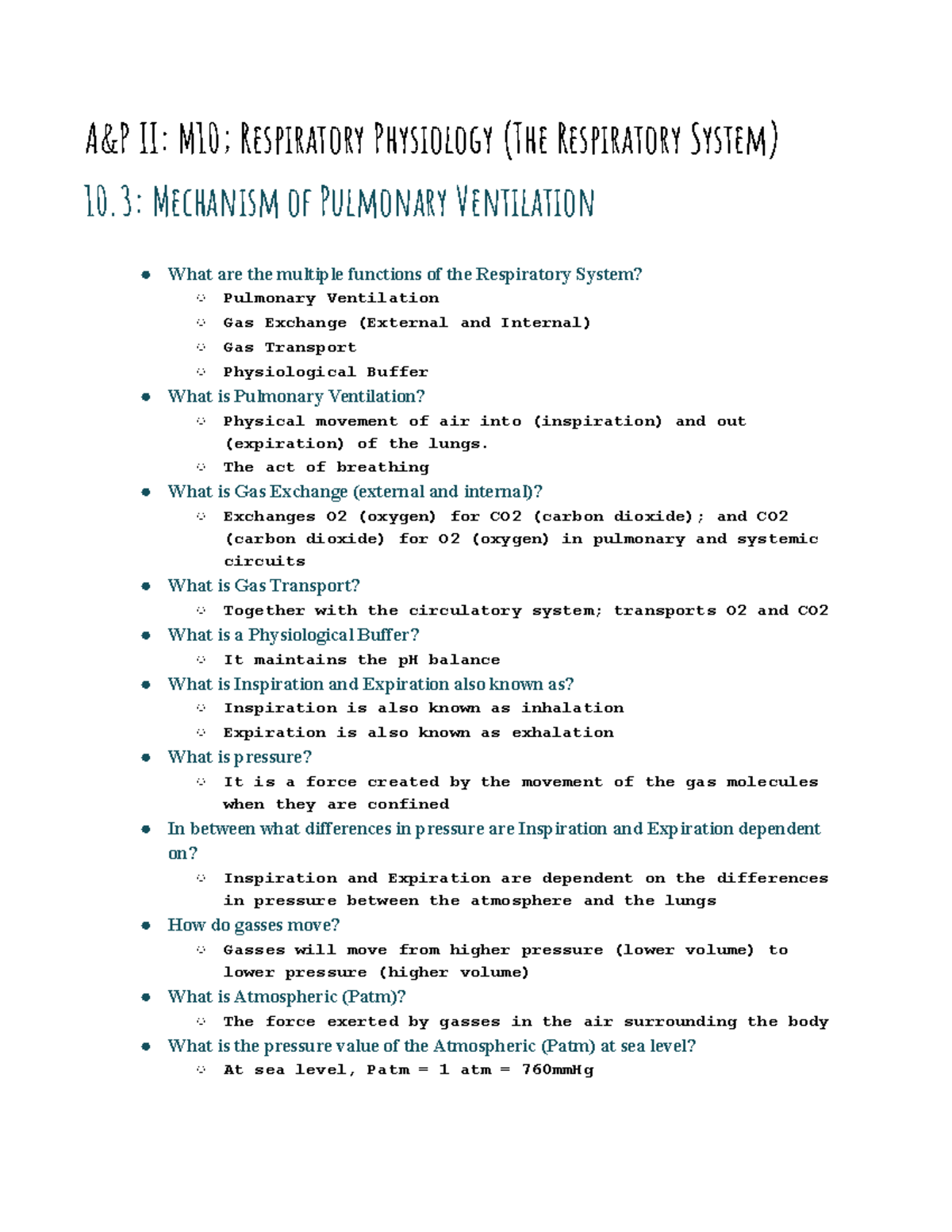 Aand P II M10; Respiratory Physiology (The Respiratory System) - A&P II ...