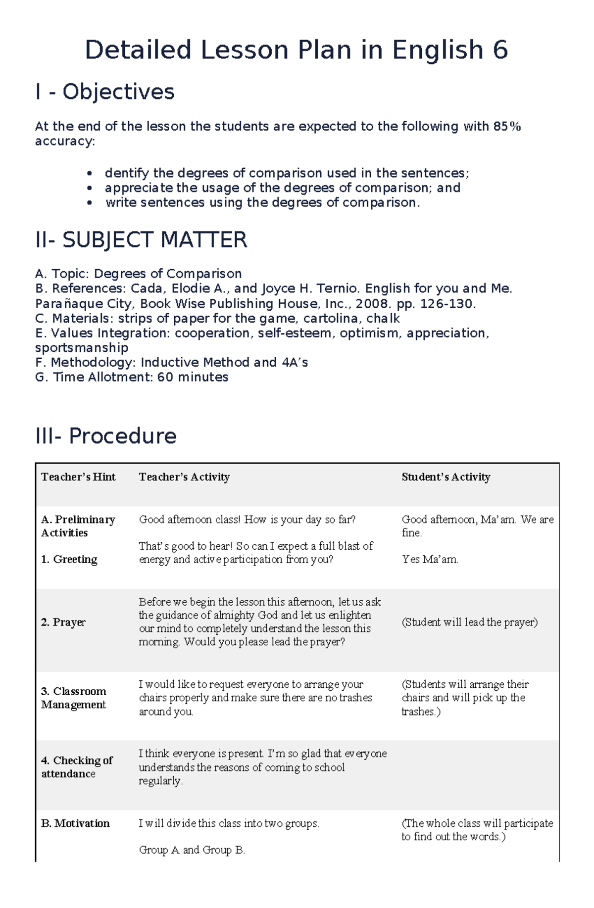 4as Sample Detailed Lesson Plan In English Detailed Lesson Plan In English 6 I Objectives At 3360