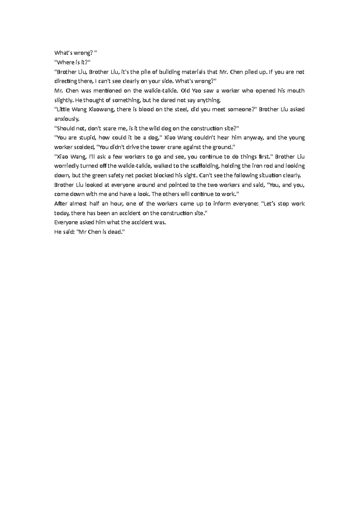 They were all fake books for decoration What's wrong? " "Where is it