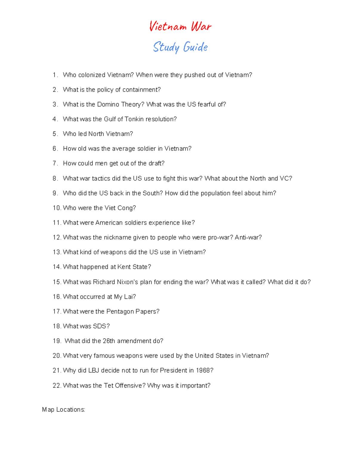 Study Guide - Vietnam War Study Guide 1. Who colonized Vietnam? When ...