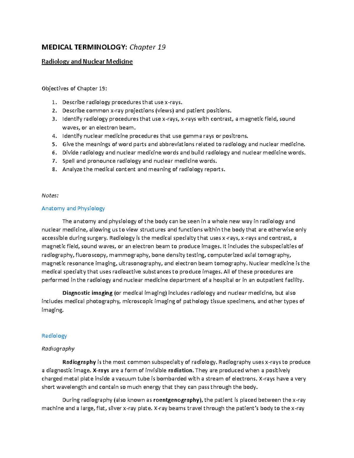 MED TERM Chapter 19 MEDICAL TERMINOLOGY Chapter 19 Radiology and