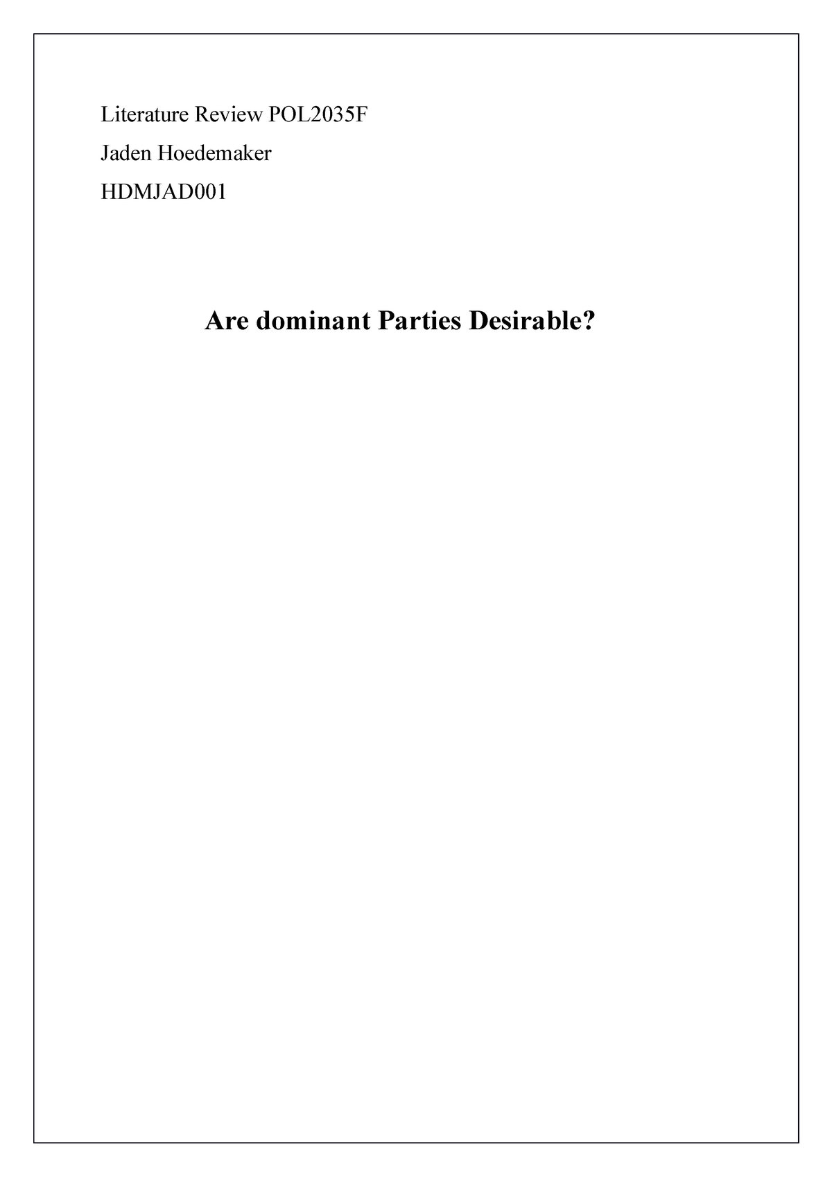 are-dominant-parties-desirable-literature-review-pol2035f-jaden