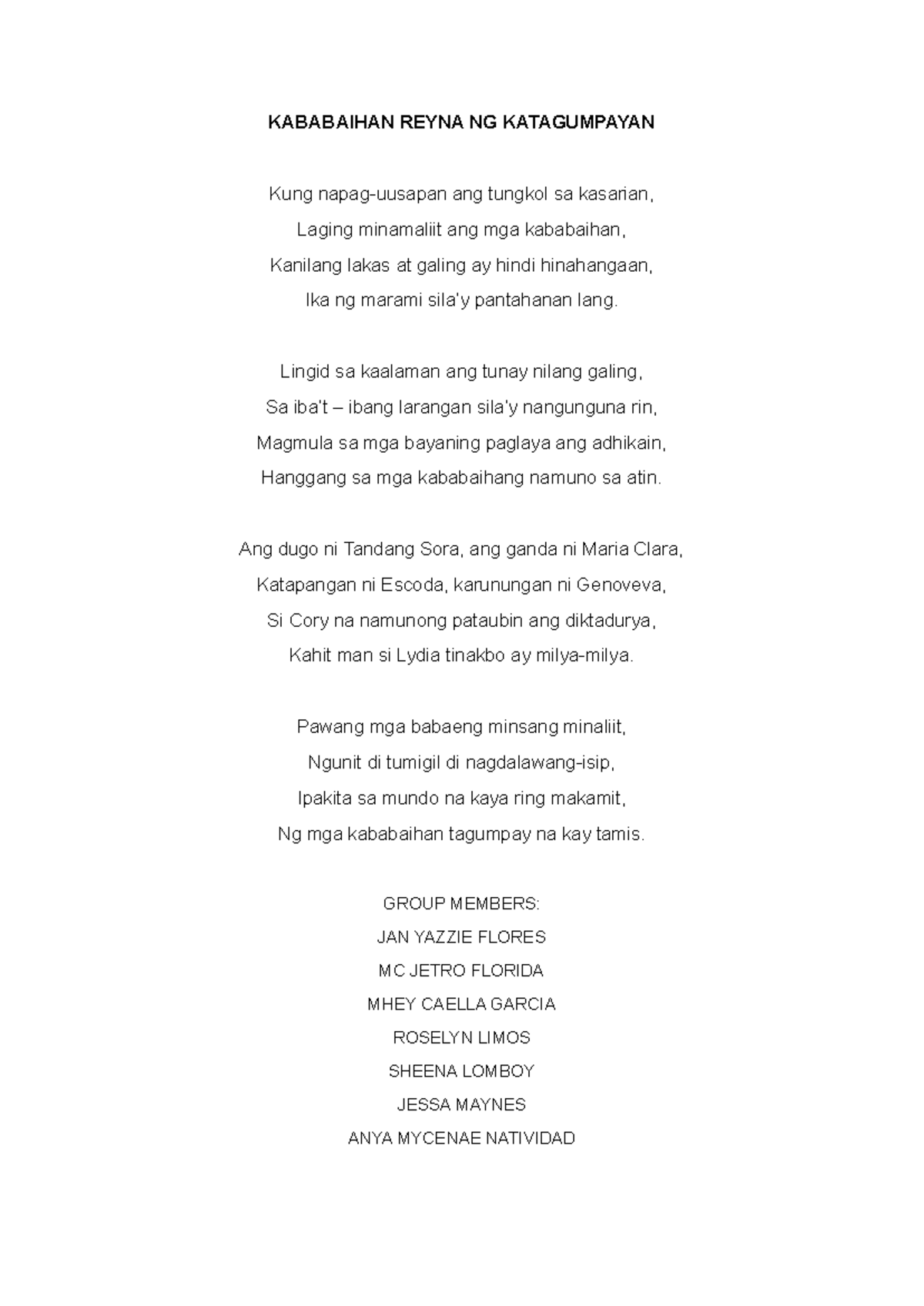 Group 5 Tula KABABAIHAN REYNA NG KATAGUMPAYAN Kung napaguusapan ang