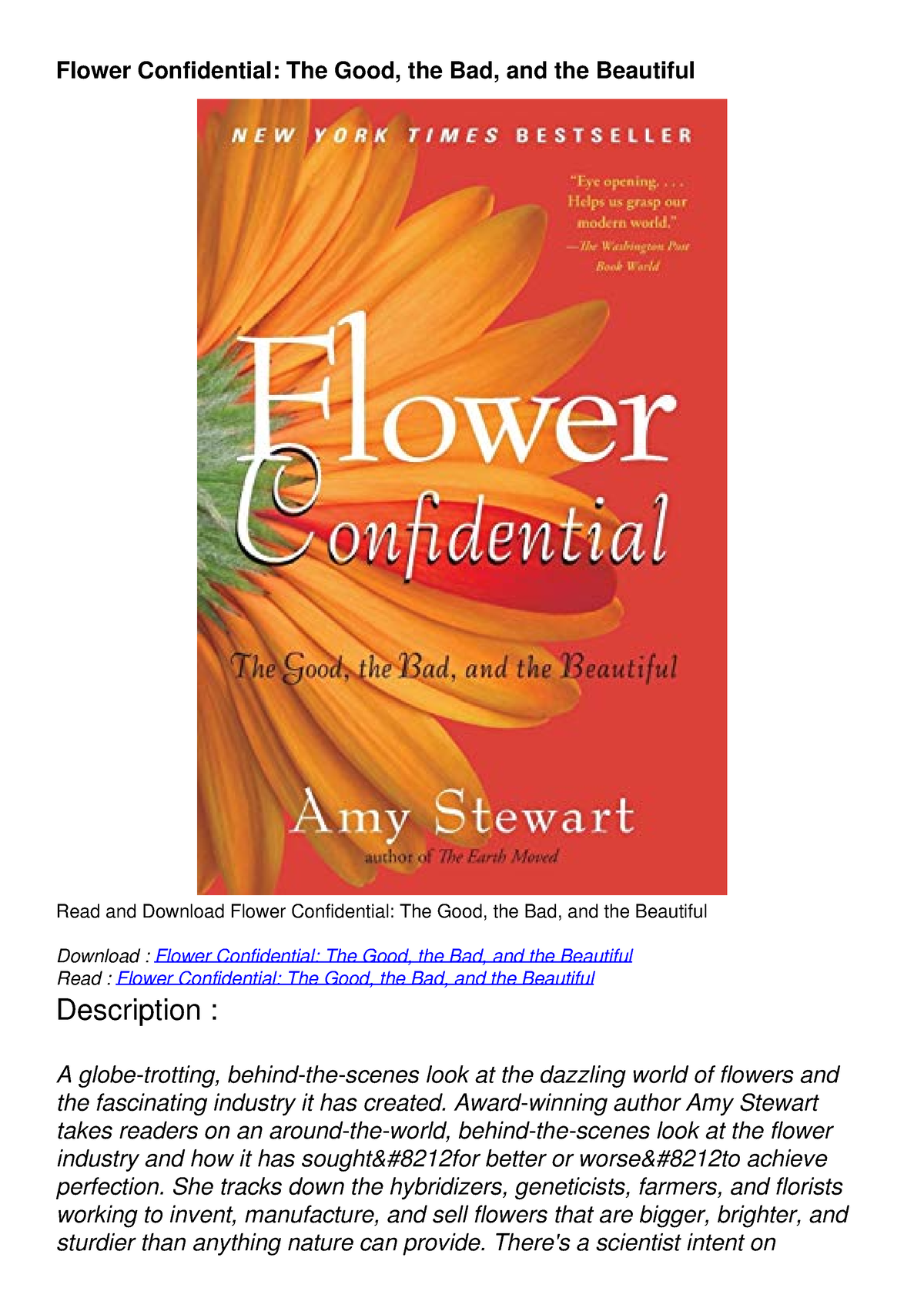 Flower Confidential: The Good, the Bad, and the Beautiful , Stewart, Amy 