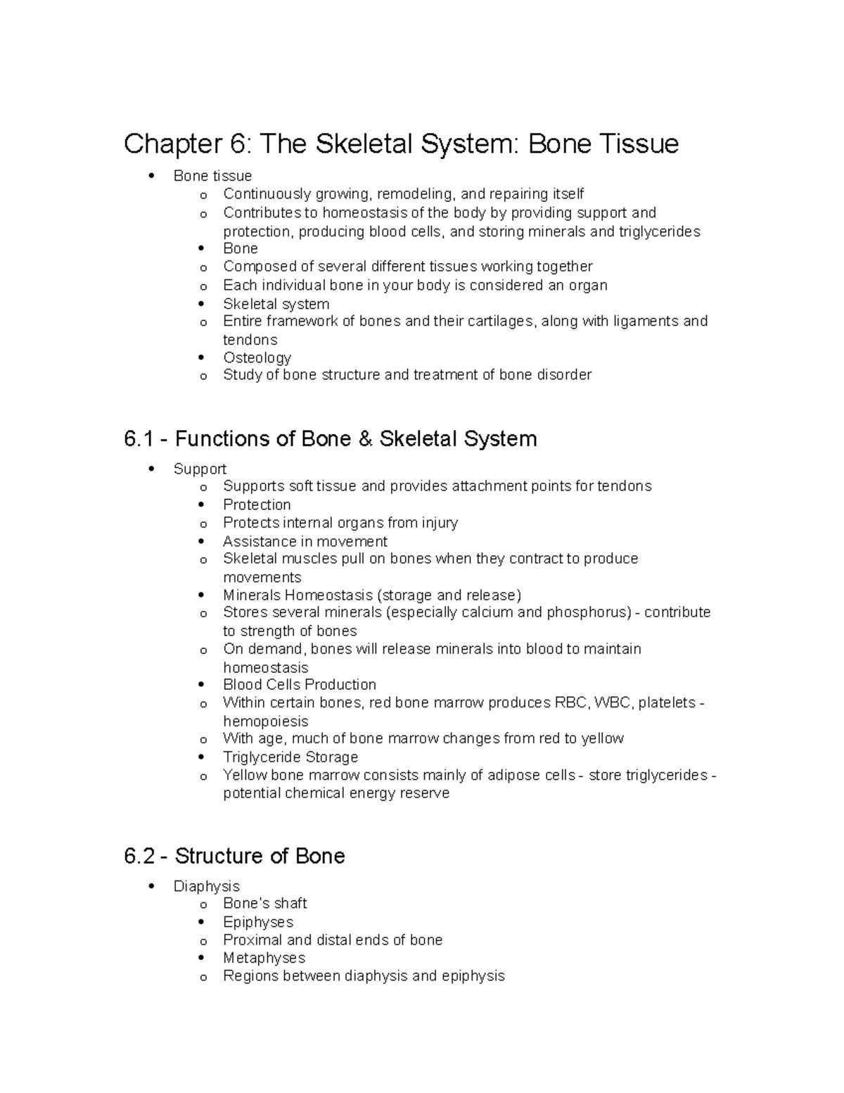 Chapter 6 - ch 6 - Chapter 6: The Skeletal System: Bone Tissue Bone ...