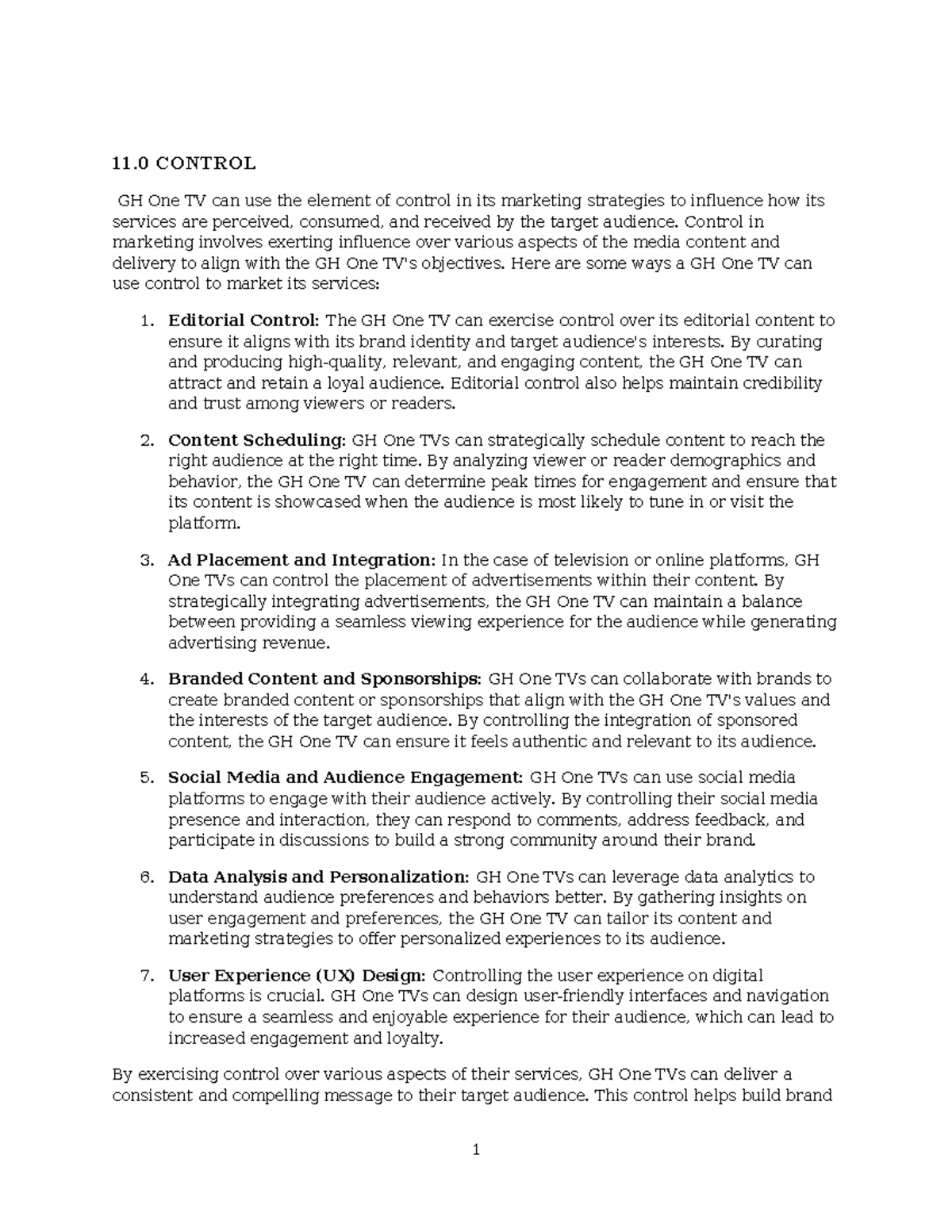 Marketing Plan GHone.docx - 11 CONTROL GH One TV can use the element of ...