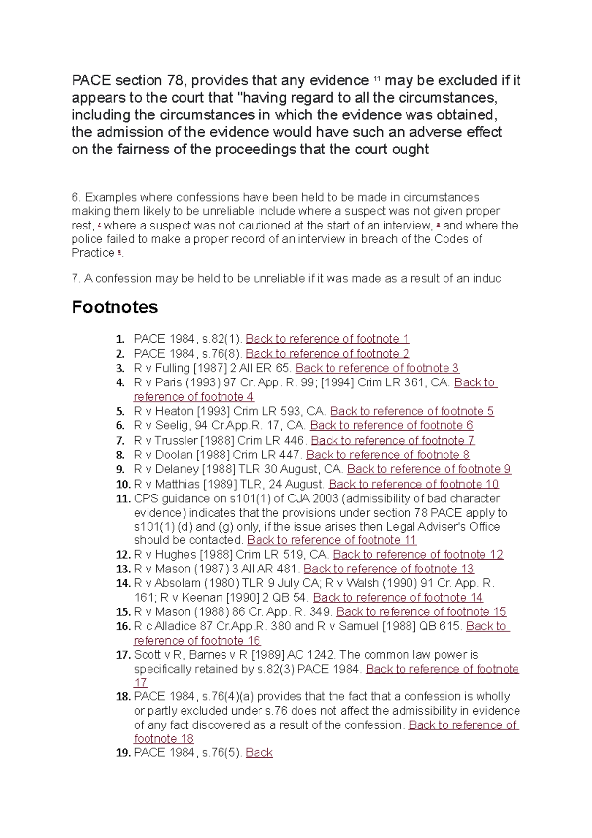 Rules surrounding Pace 78 PACE section 78, provides that any evidence