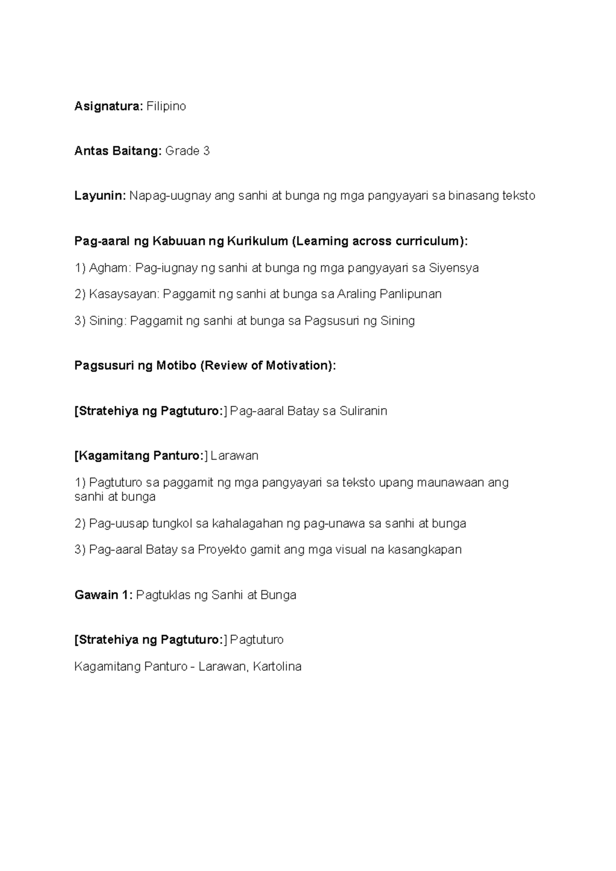 Lesson Plan Asignatura Filipino Antas Baitang Grade 3 Layunin Napag Uugnay Ang Sanhi At 6616