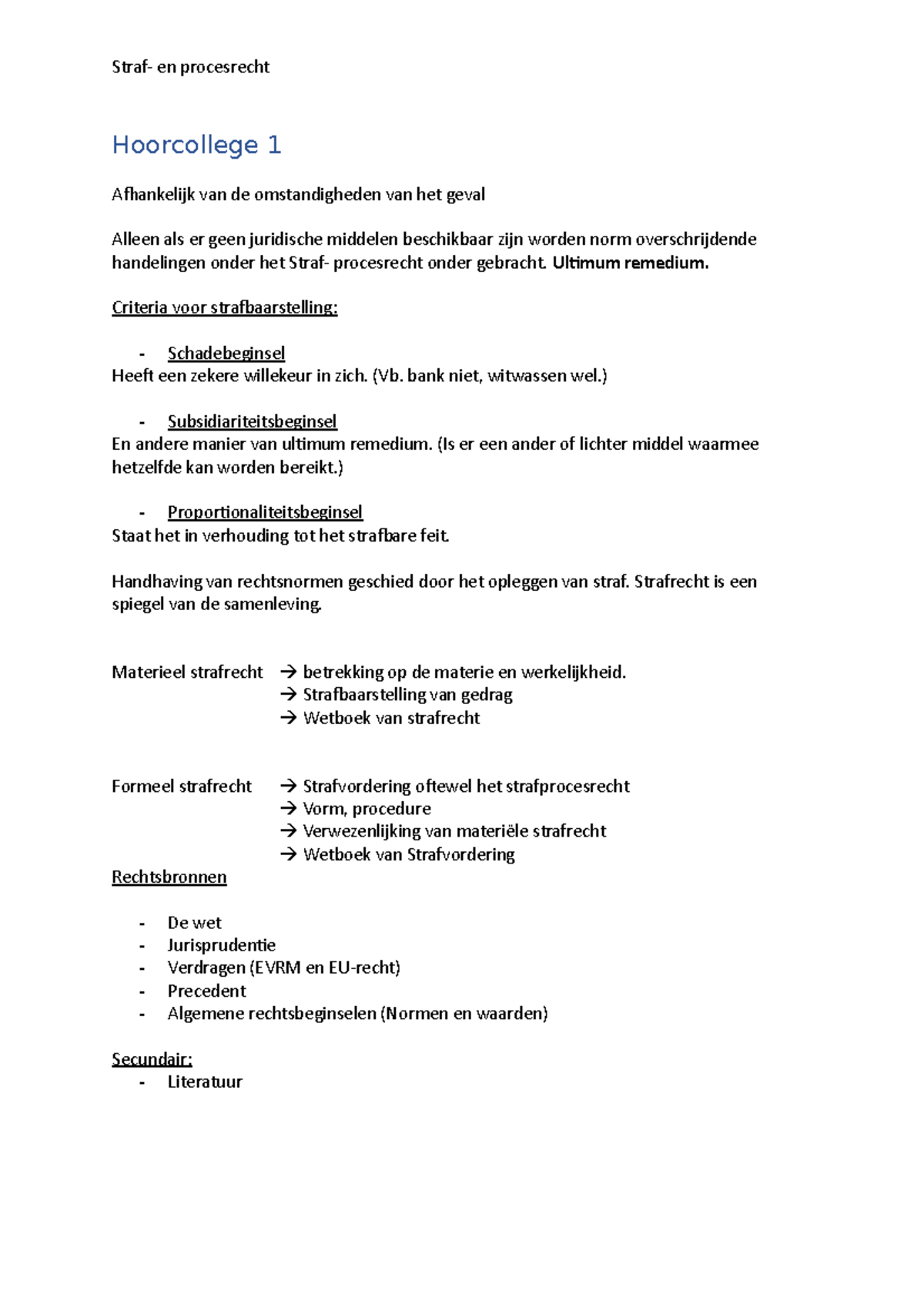 Aantekeningen HC - Hoorcollege 1 Afhankelijk Van De Omstandigheden Van ...