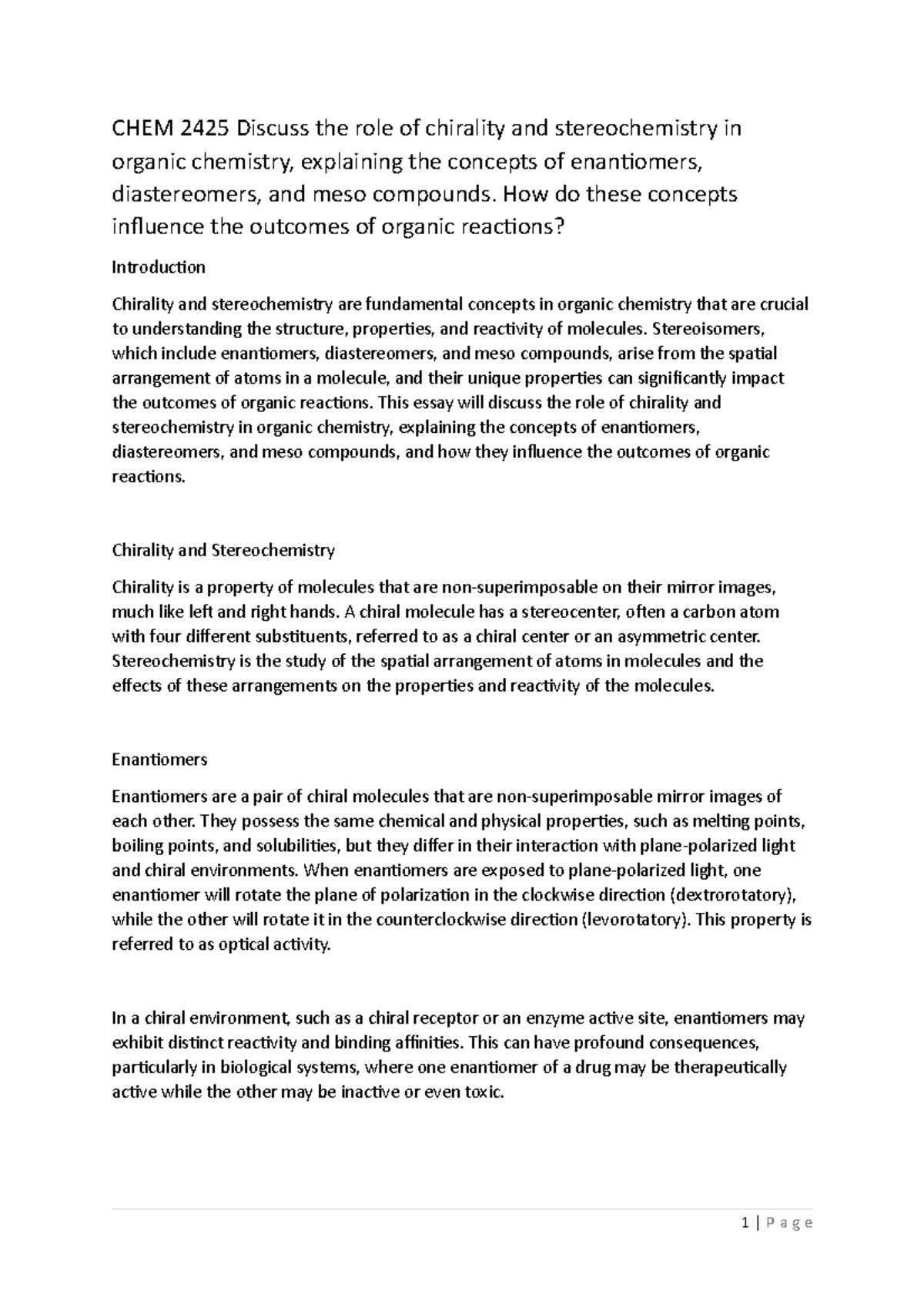CHEM 2425 Discuss the role of chirality and stereochemistry in organic ...