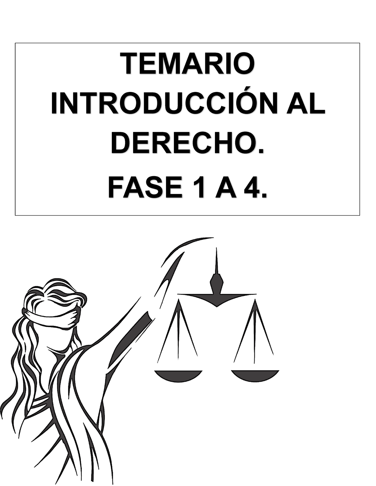 Temario Introducción Al Derecho Temario IntroducciÓn Al Derecho Fase 1 A 4 “no Le Temas Al 3700