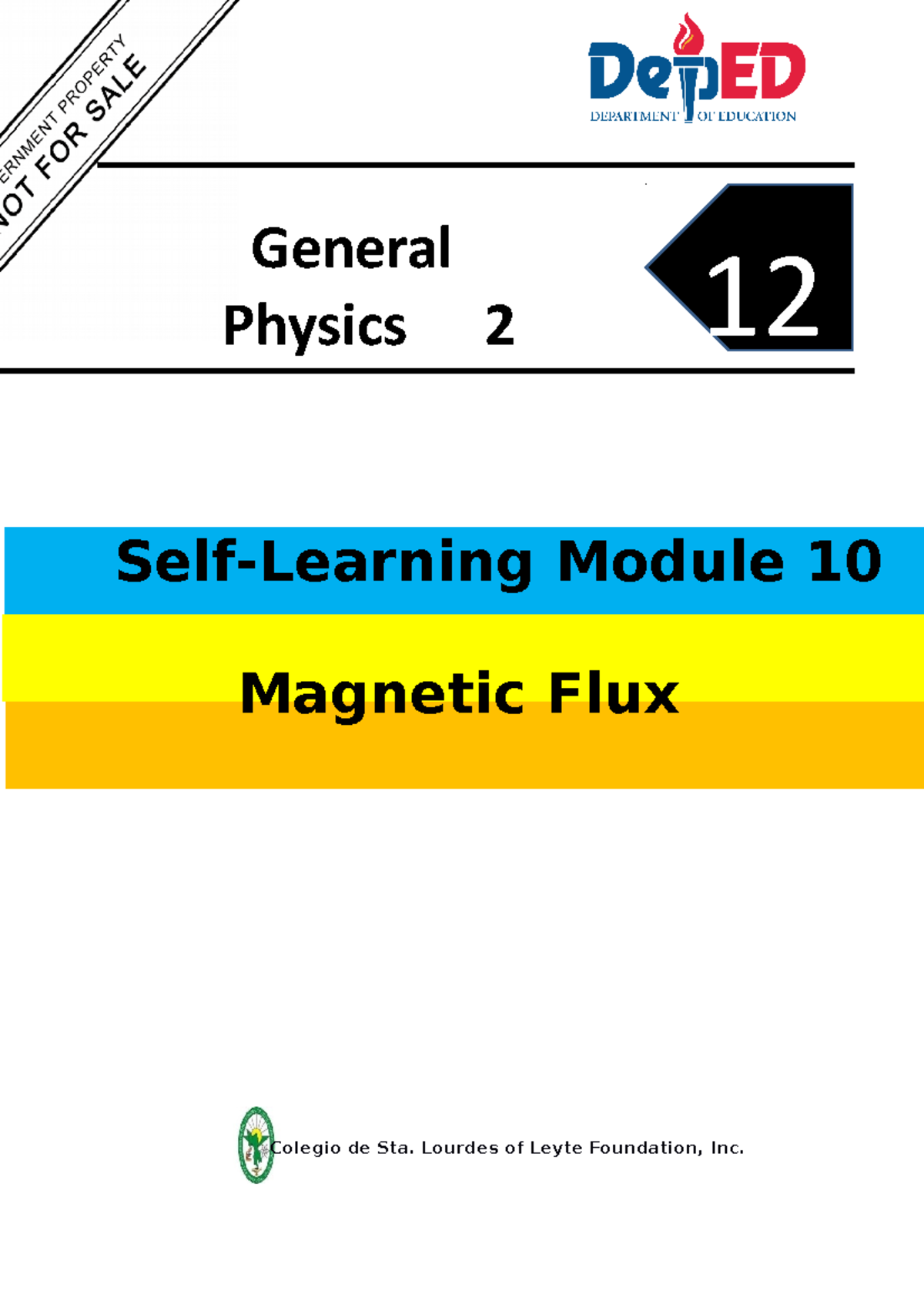 Module 10 in General Physics 2 SelfLearning Module 10 Flux Colegio de Sta. Lourdes