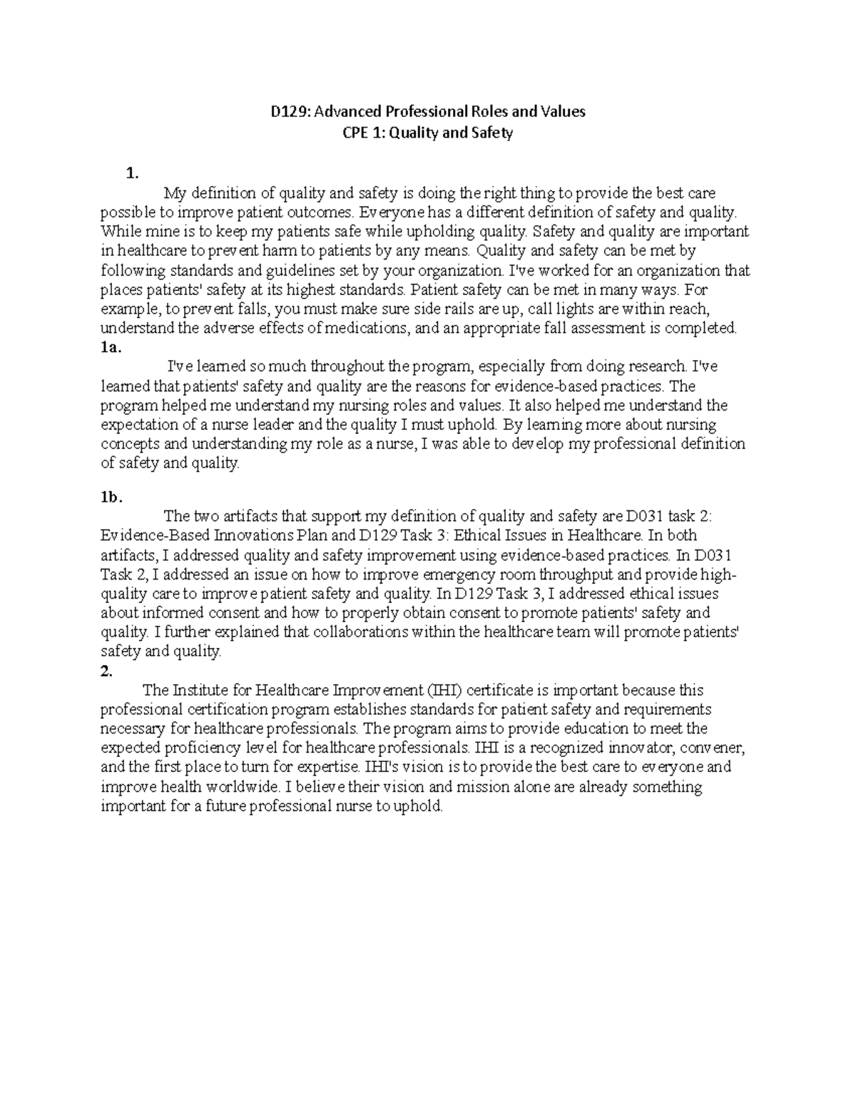 CPE 1 Quality And Safety D129 Advanced Professional Roles And Values