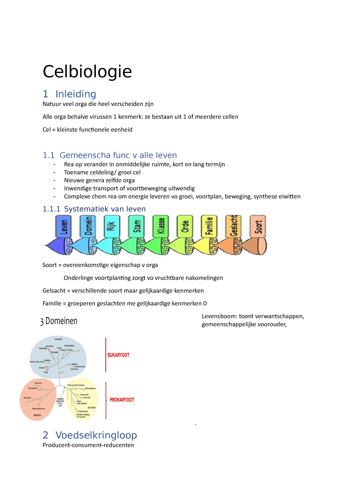 Celbiologie 2 - Samenvatting - Celbiologie 1 Inleiding Natuur Veel Orga ...