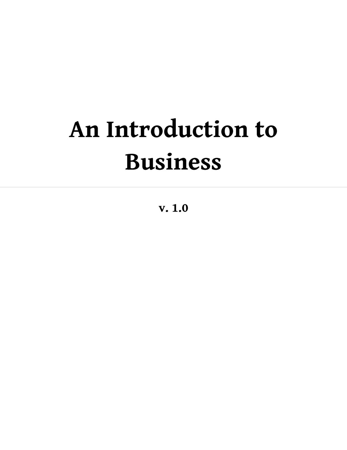 An Introduction To Business V1 - An Introduction To Business V. 1. This ...