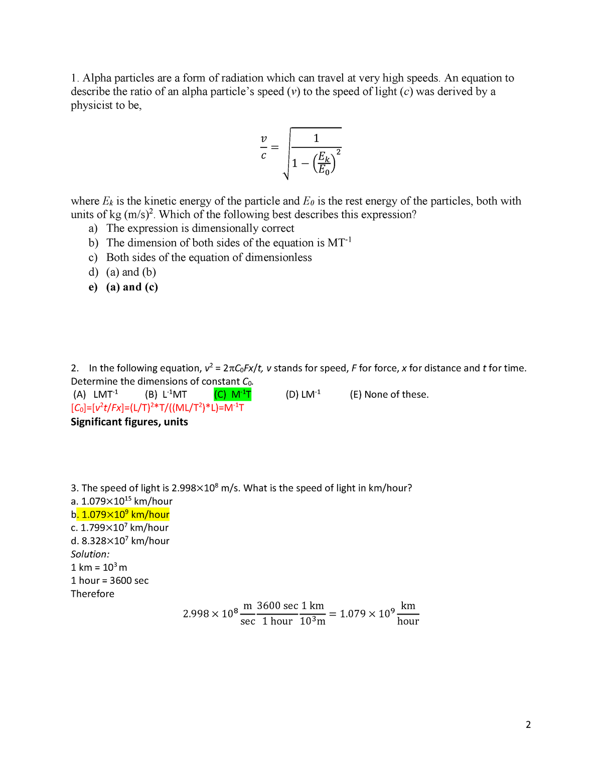 PCS211 2022 Midterm 1 with solutions - 1. Alpha particles are a