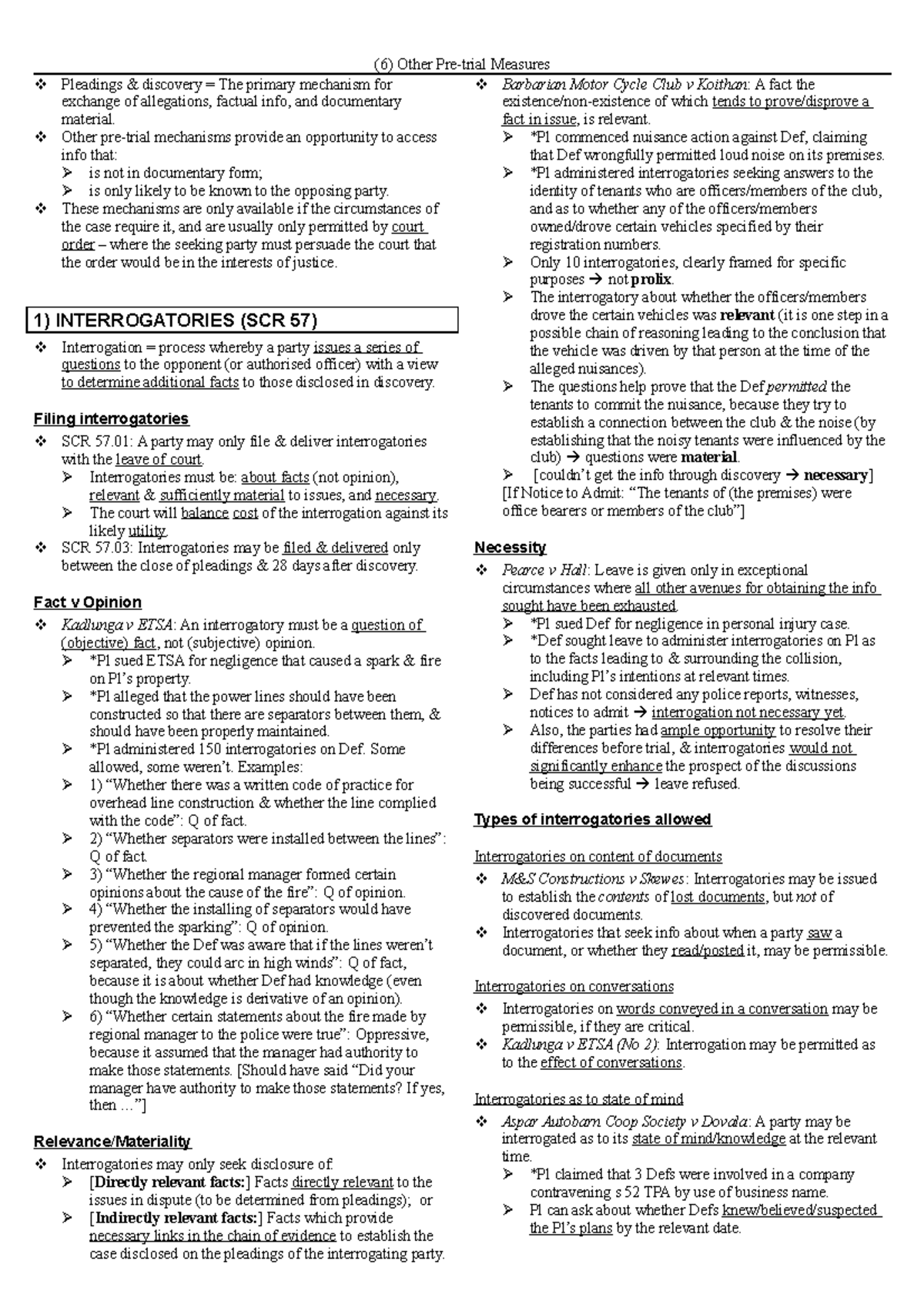 CCP 6 CCP 6 Pleadings & discovery = The primary mechanism for