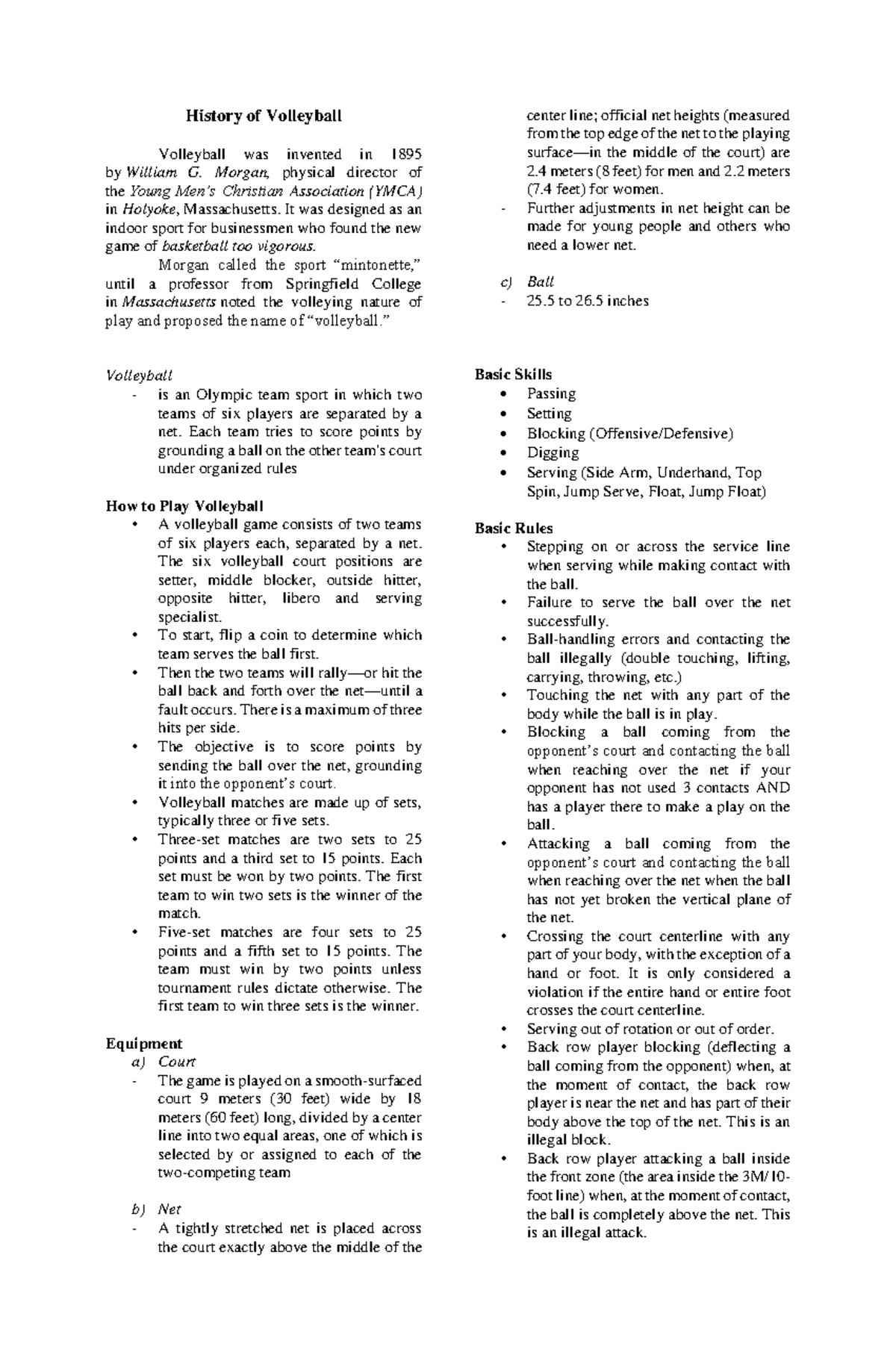 PEMidtermNotes VOLLEYBALL History of Volleyball Volleyball was