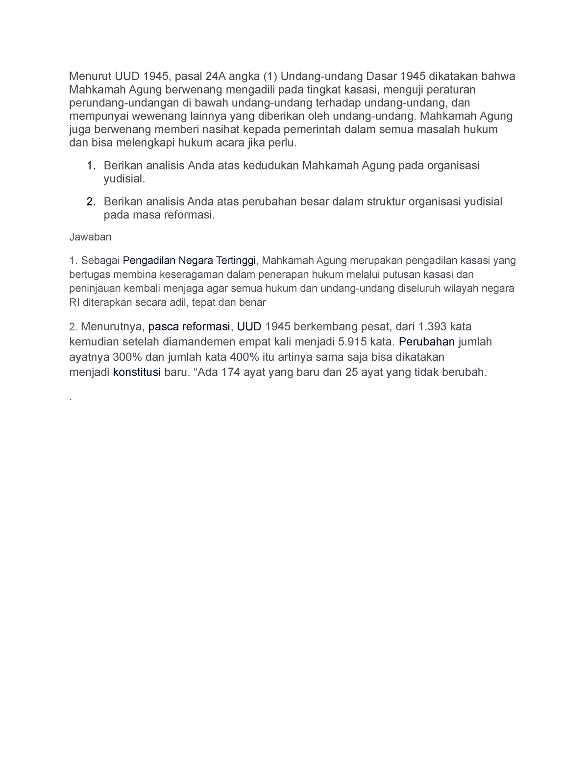 Tugas 1 - Menurut UUD 1945, Pasal 24A Angka (1) Undang-undang Dasar ...