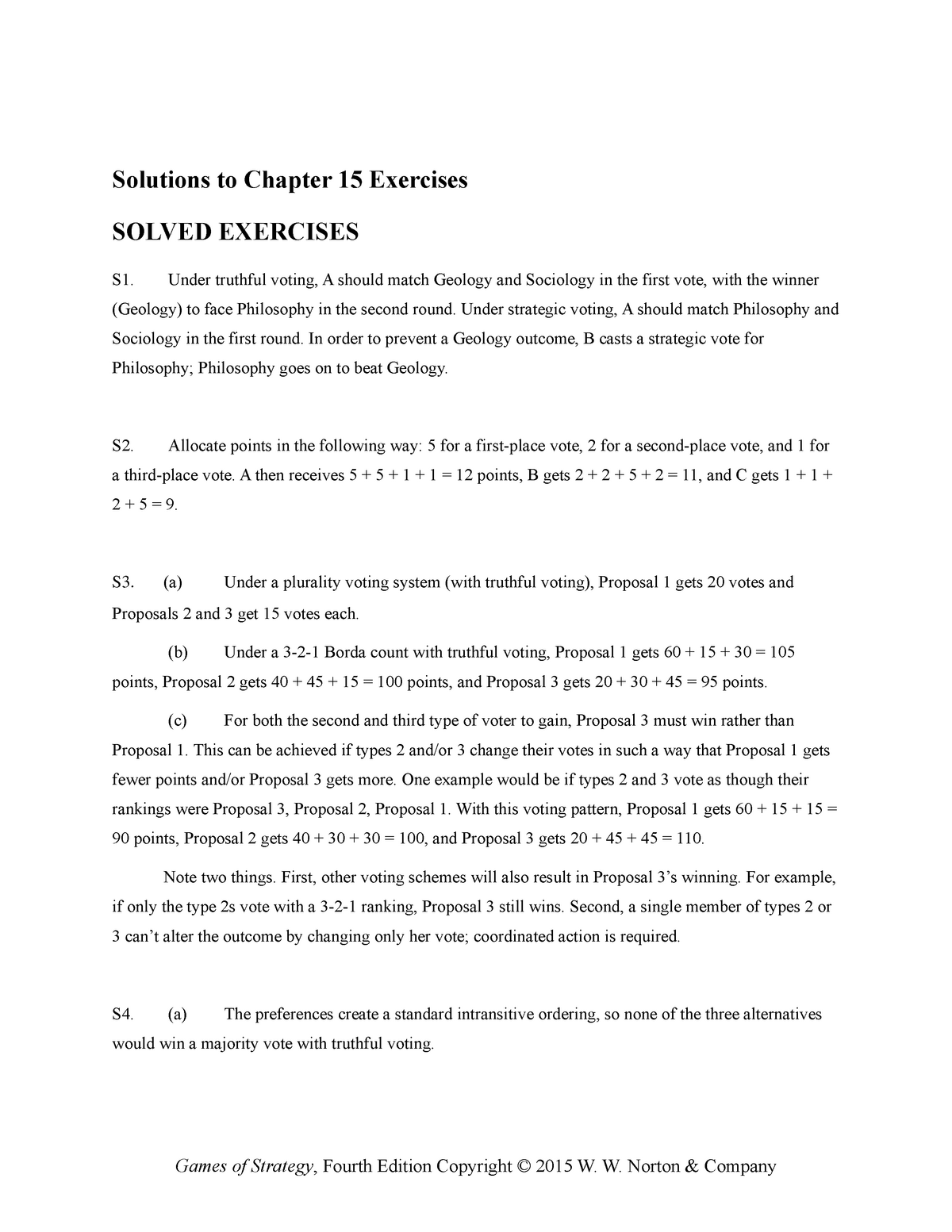 Game Of Strategy Ch 15 Solutions Solutions To Chapter 15 Exercises Solved Exercises S1 Under Studocu