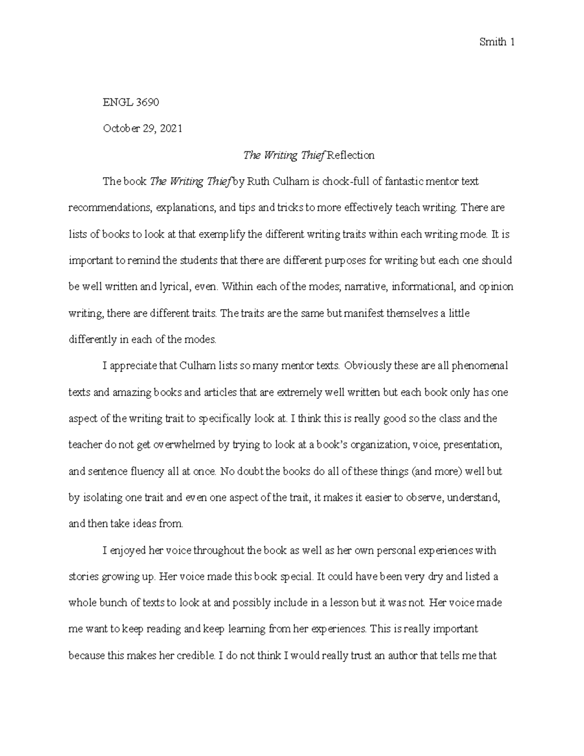 The Writing Thief Reflection - Smith 1 ENGL 3690 October 29, 2021 The ...