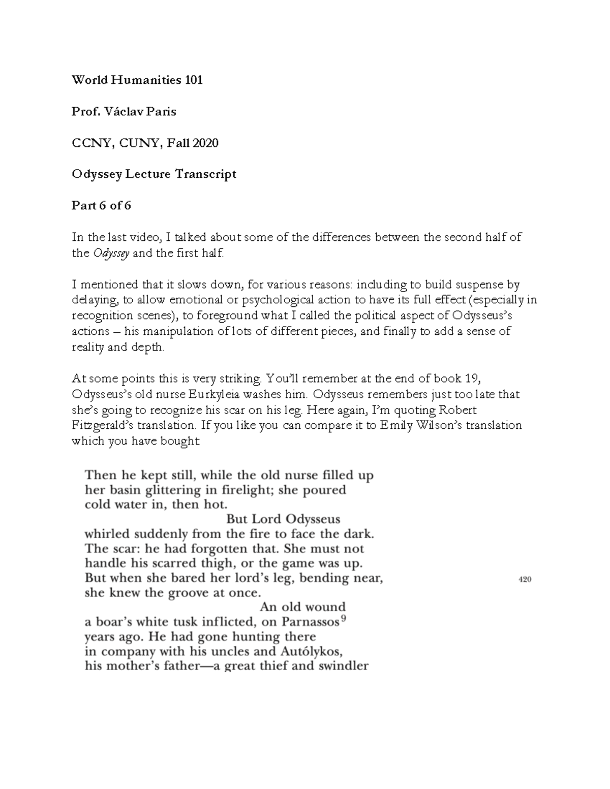 The Odyssey - Part 6 transcript - World Humanities 1 01 Prof. Václav ...