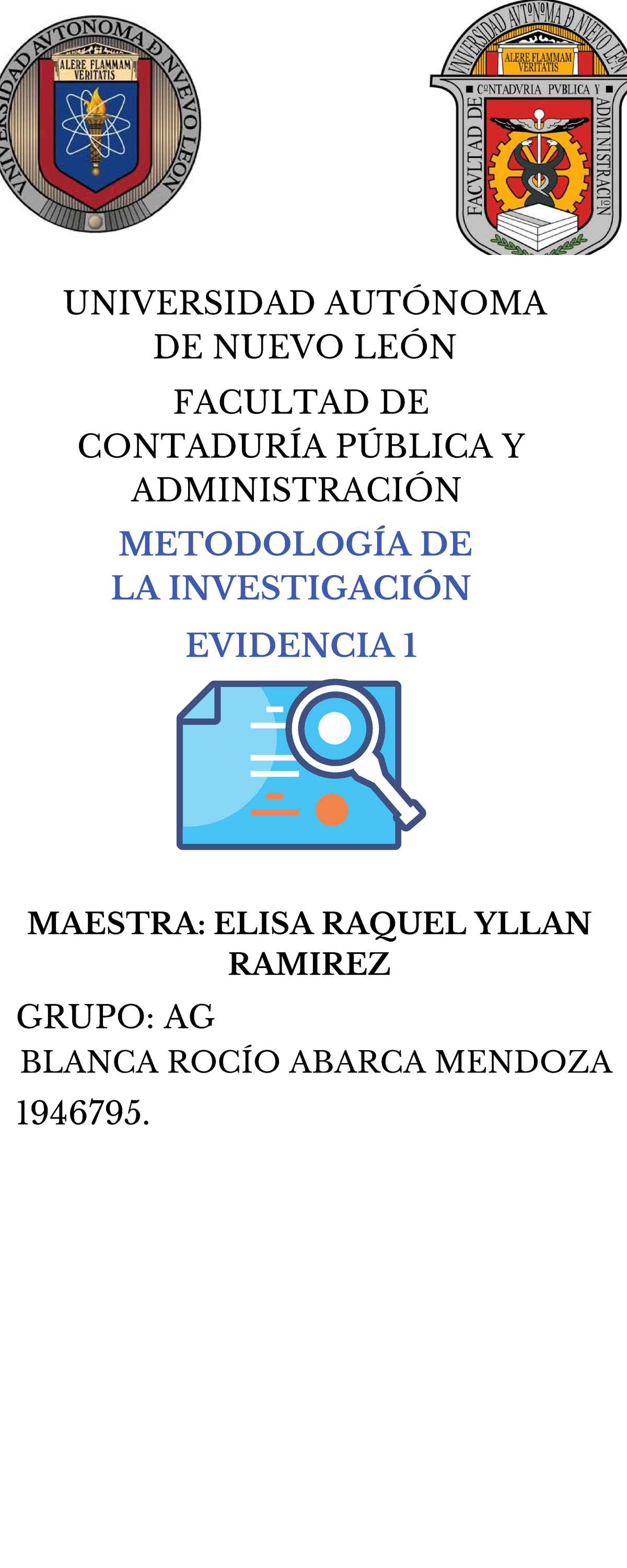 EV1 MINV BRAM - Evidencia 1 - UNIVERSIDAD AUTÓNOMA DE NUEVO LEÓN ...