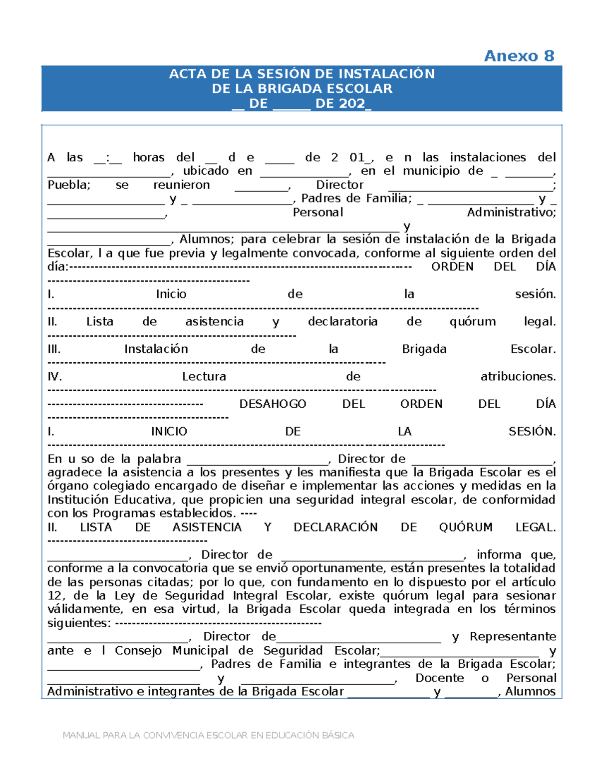 Anexo 8 ACTA DE LA Sesión DE Instalación DE LA Brigada Escolar - ACTA ...