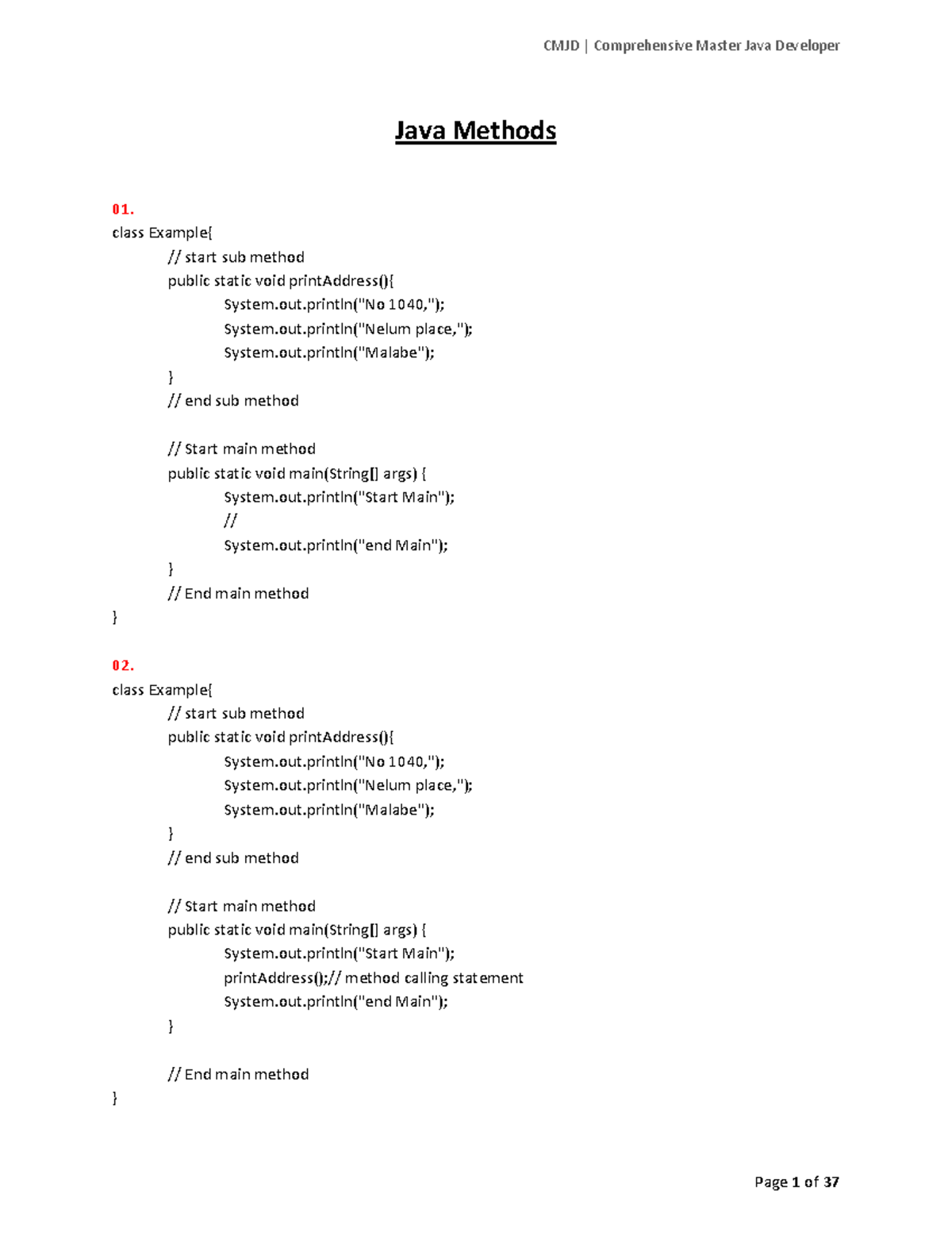 Note 15 - its good degree - Java Methods 01. class Example{ // start ...