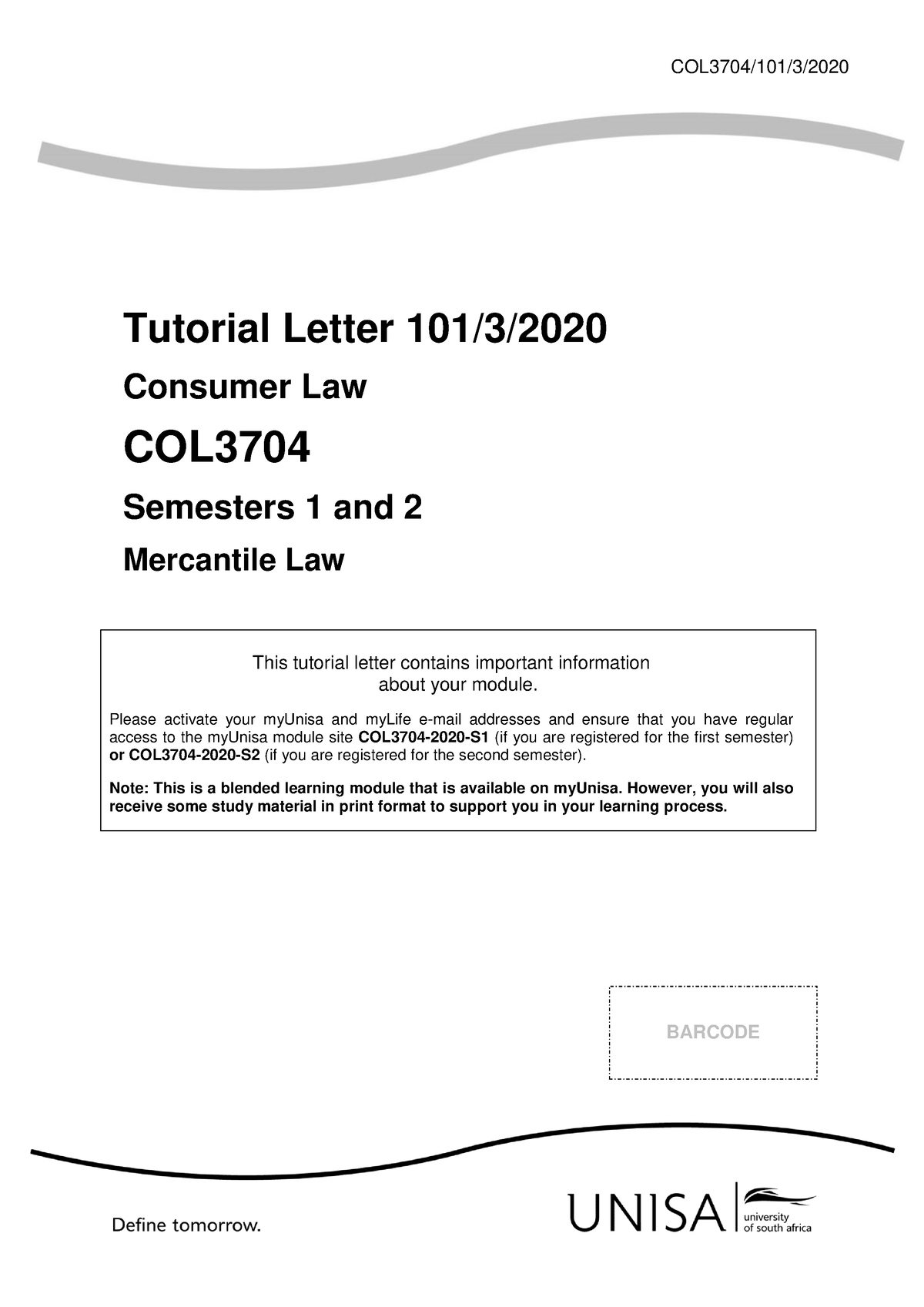 101 2020 3 B - COL3704/101/3/ Tutorial Letter 101/3/ Consumer Law COL ...