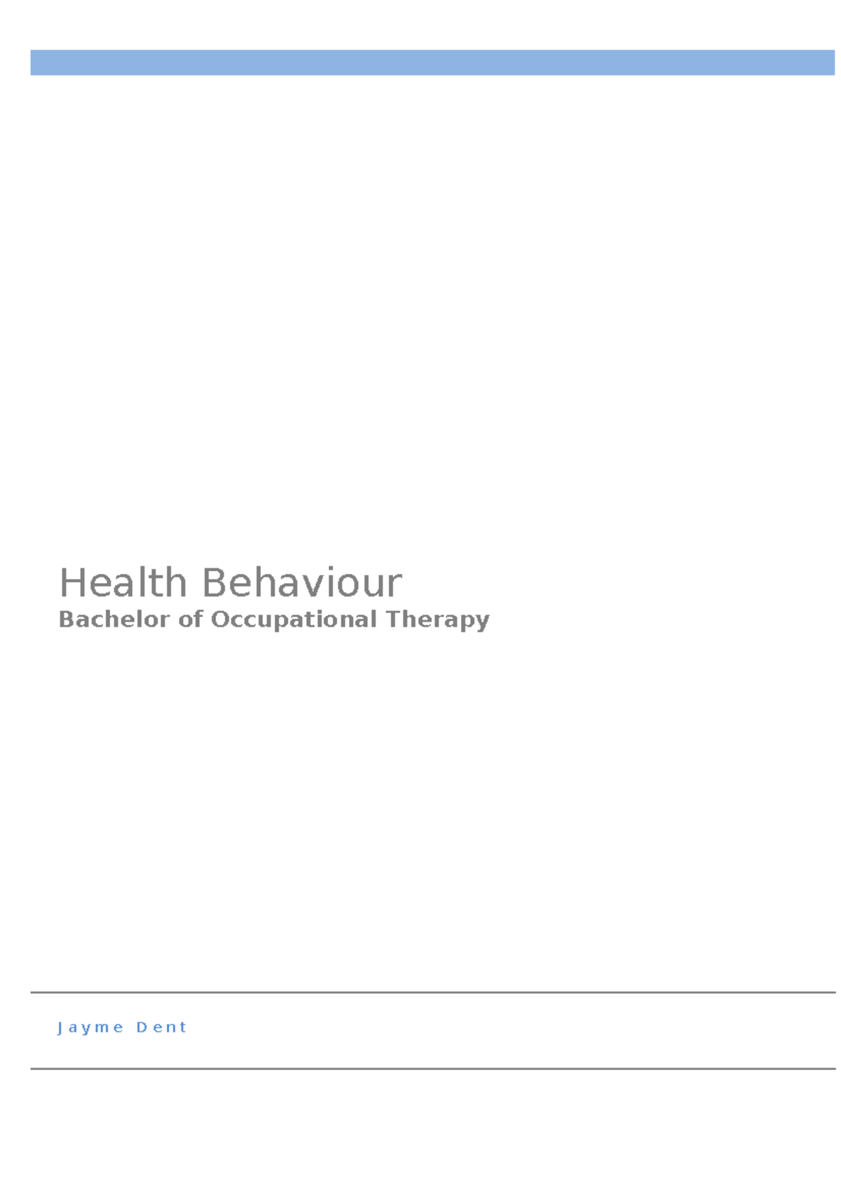 Health Behaviour - Health Behaviour Is Any Activity Undertaken ...