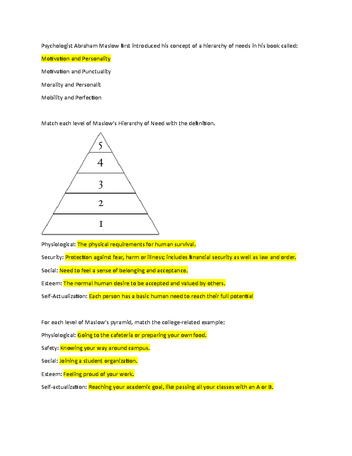 Module 2 Assessment (quiz 1) - Psychologist Abraham Maslow First 