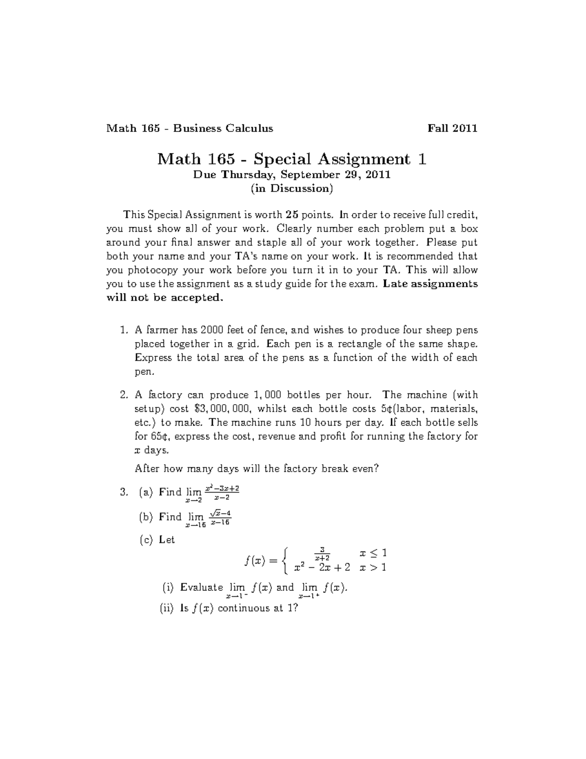 Math 165 - Special Assignment 1 F11 - In Order To Receive Full Credit ...