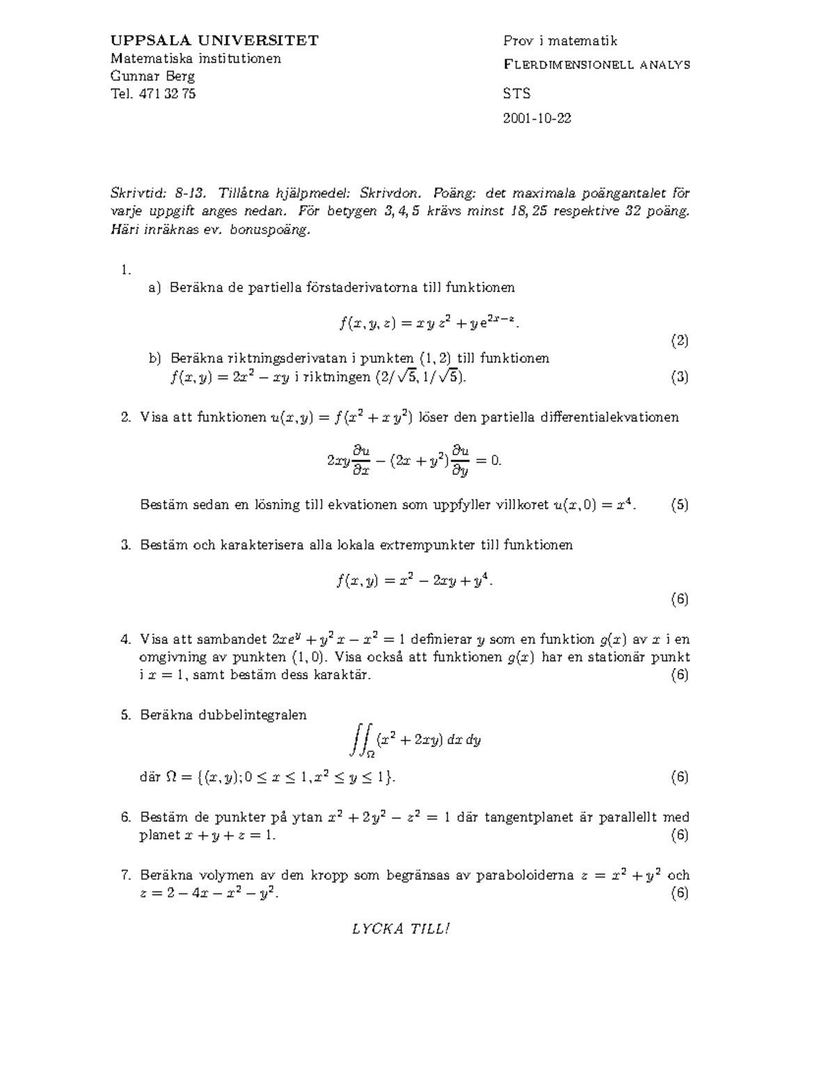 Exam 22 October 02 Questions Uppsala Universitet Matematiska Institutionen Gunnar Berg Tel 471 Studocu