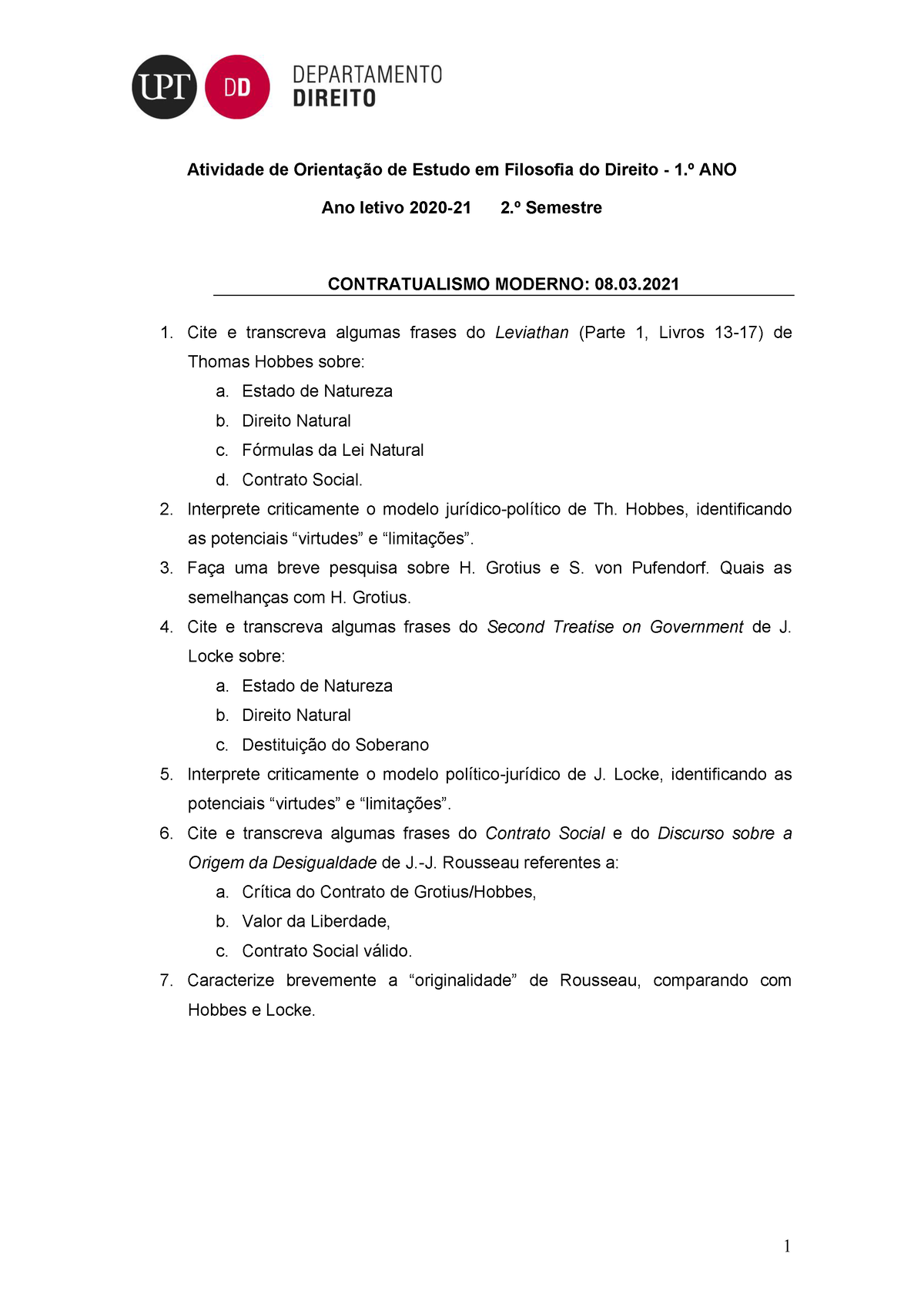 Atividade-Estudo Filosofia-Direito 2020-21 - 1 Atividade De Orientação ...